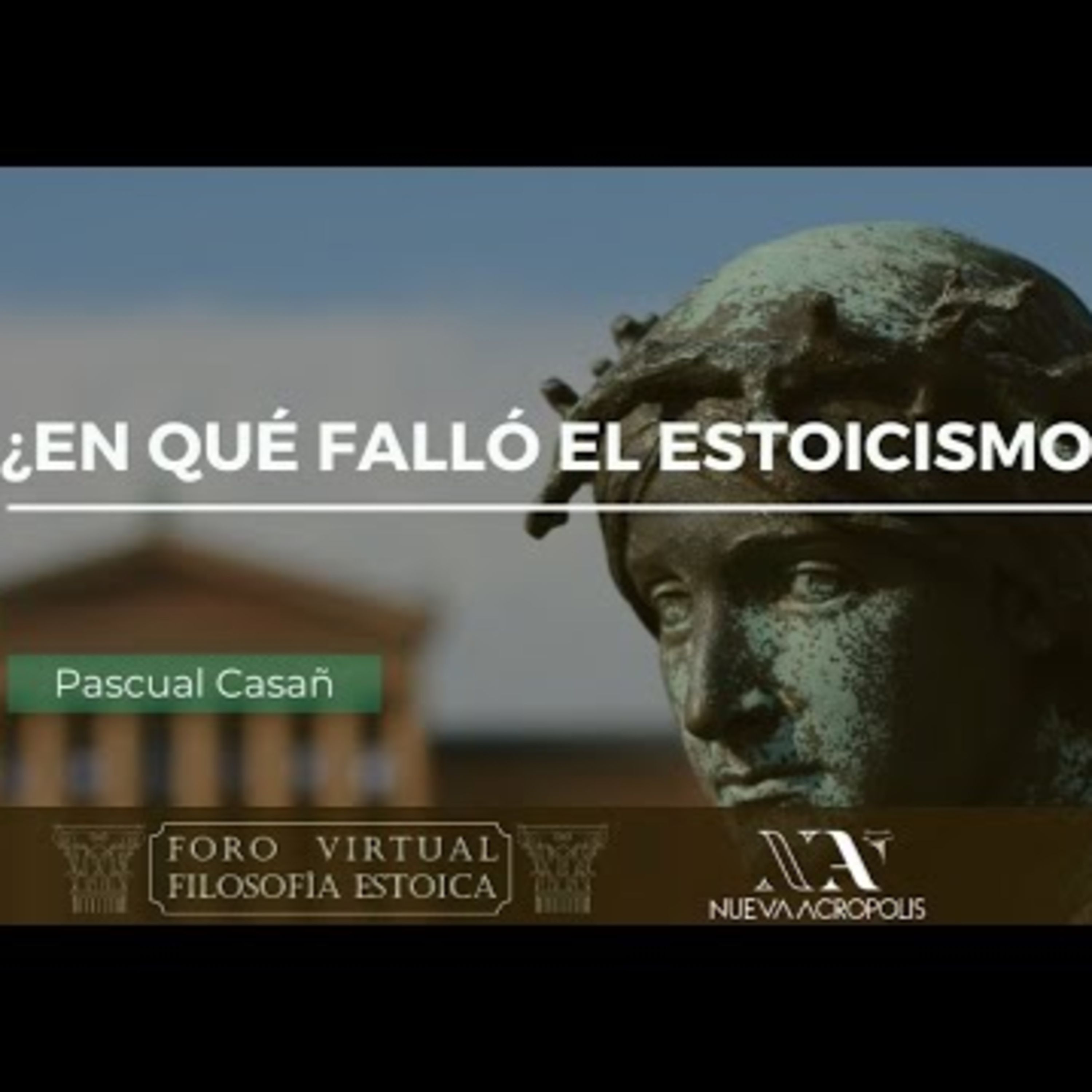En qué falló el estoicismo. Pascual Casañ