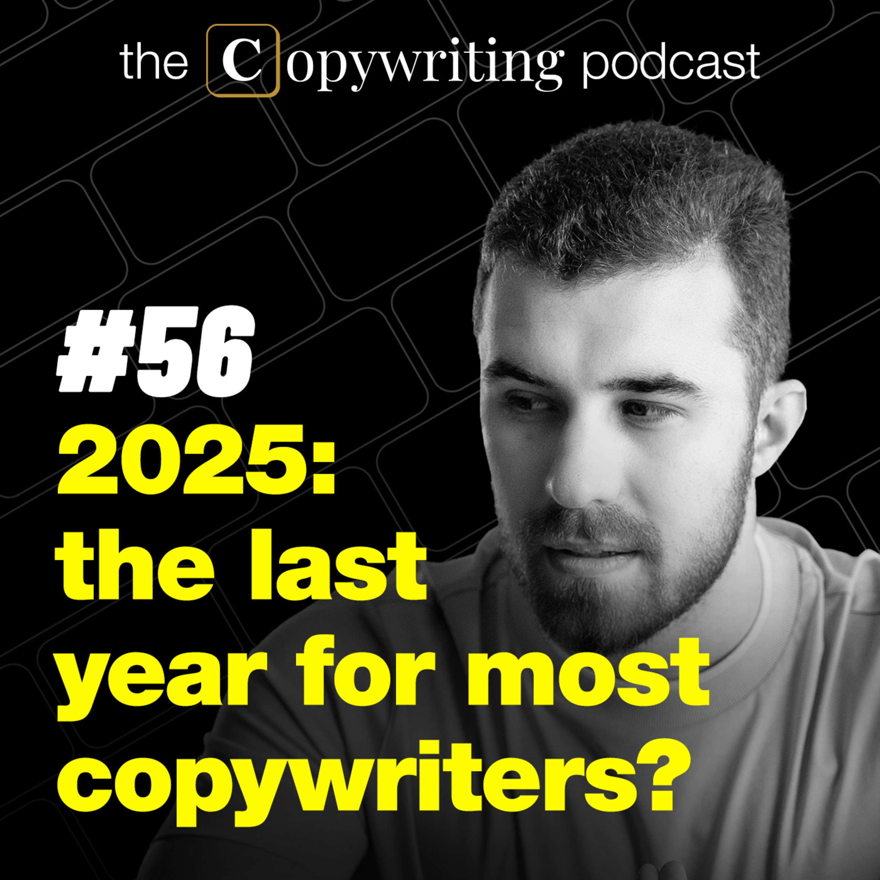 2025: The LAST Year For Most Copywriters?