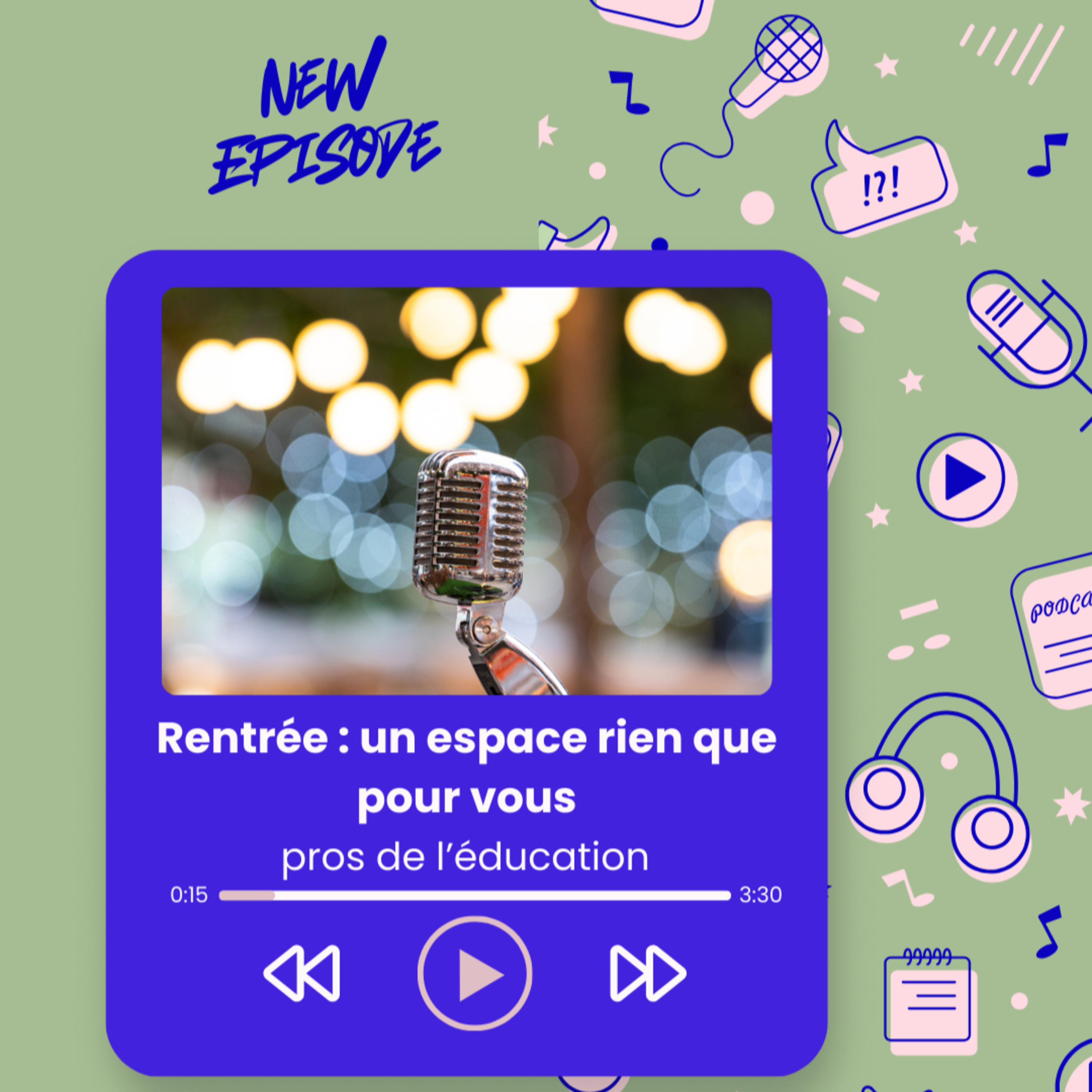 Rentrée : un espace rien que pour vous, pros de l’éducation episode artwork
