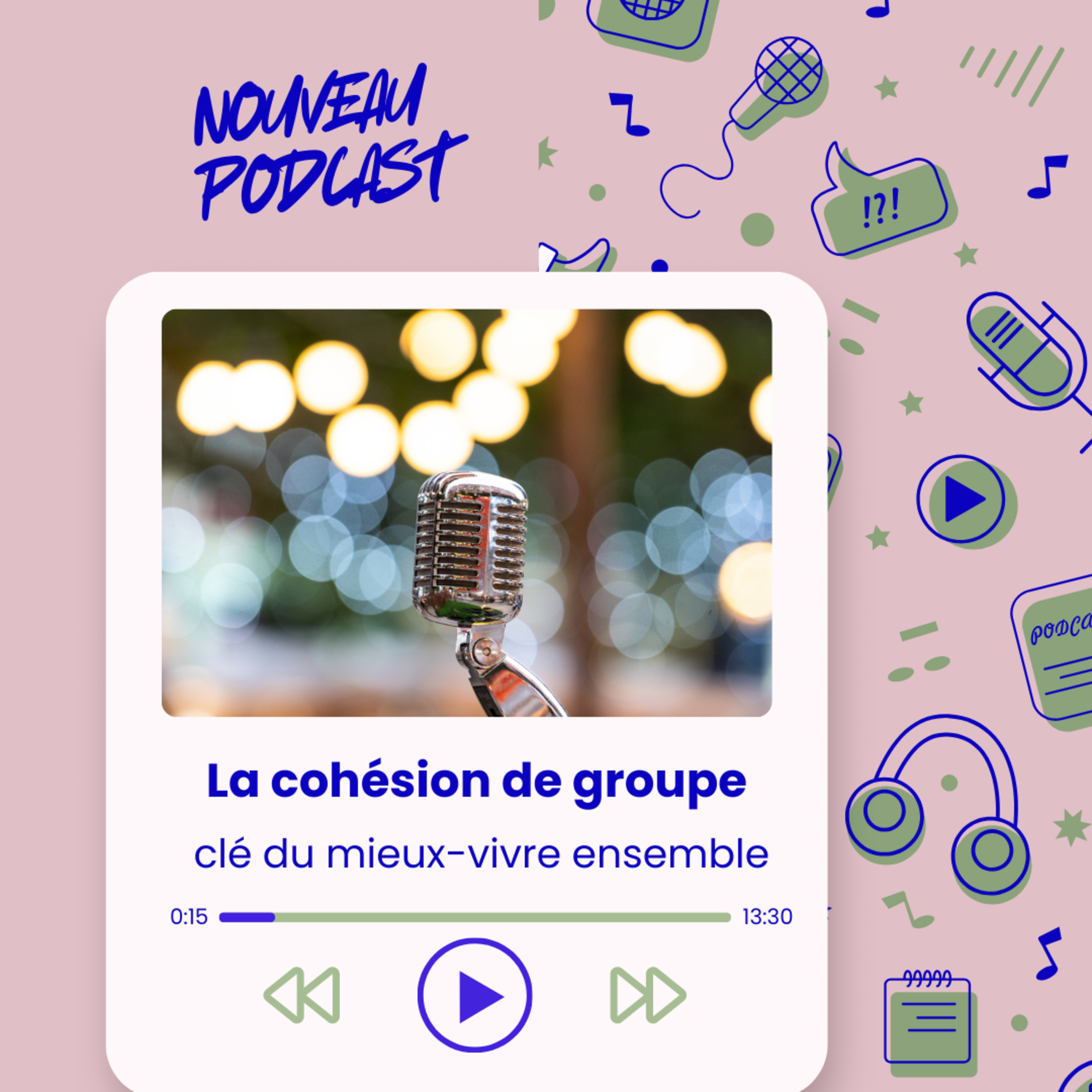 La cohésion de groupe : clé du mieux-vivre ensemble episode artwork