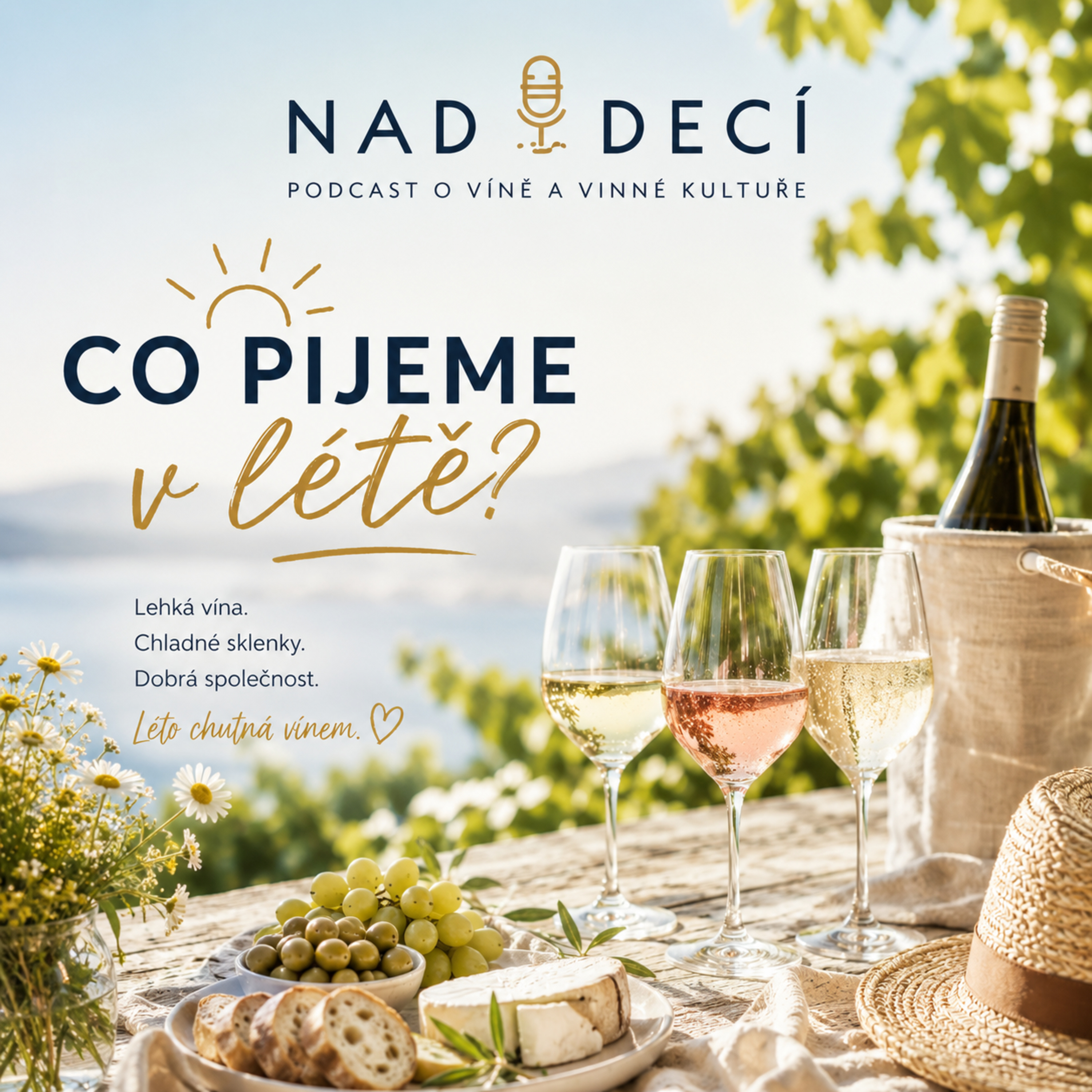 Nad Decí 34: Co pijeme v létě? episode artwork