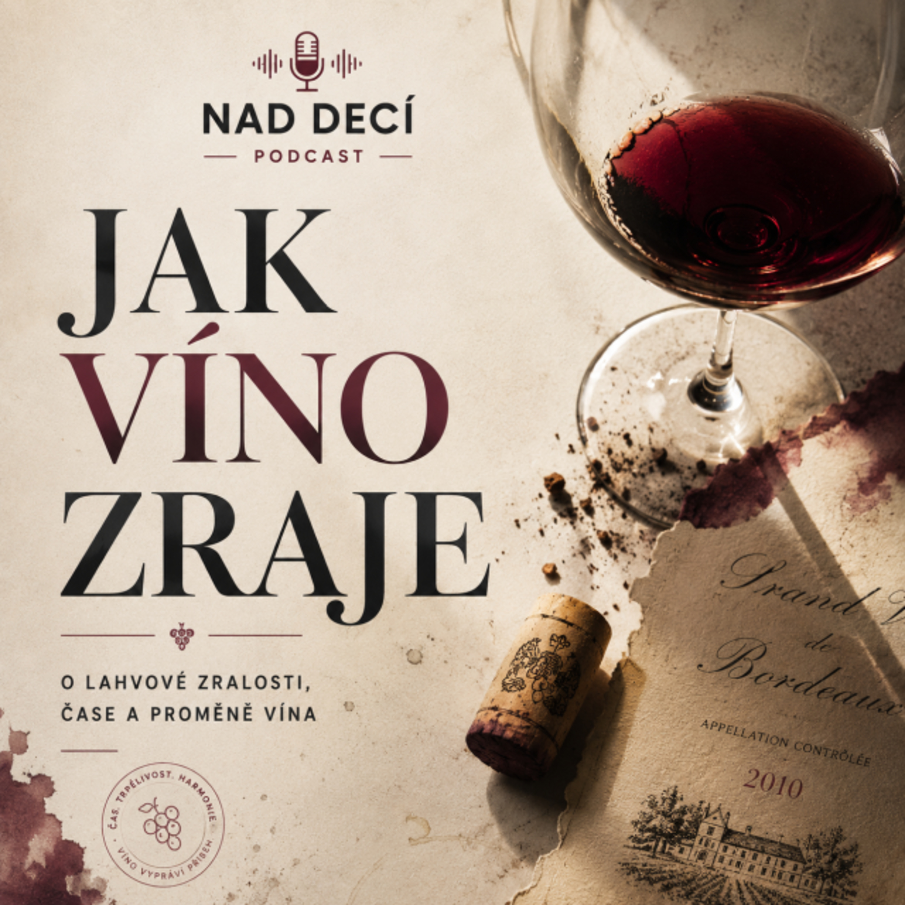 Nad Decí 35: Jak víno zraje episode artwork