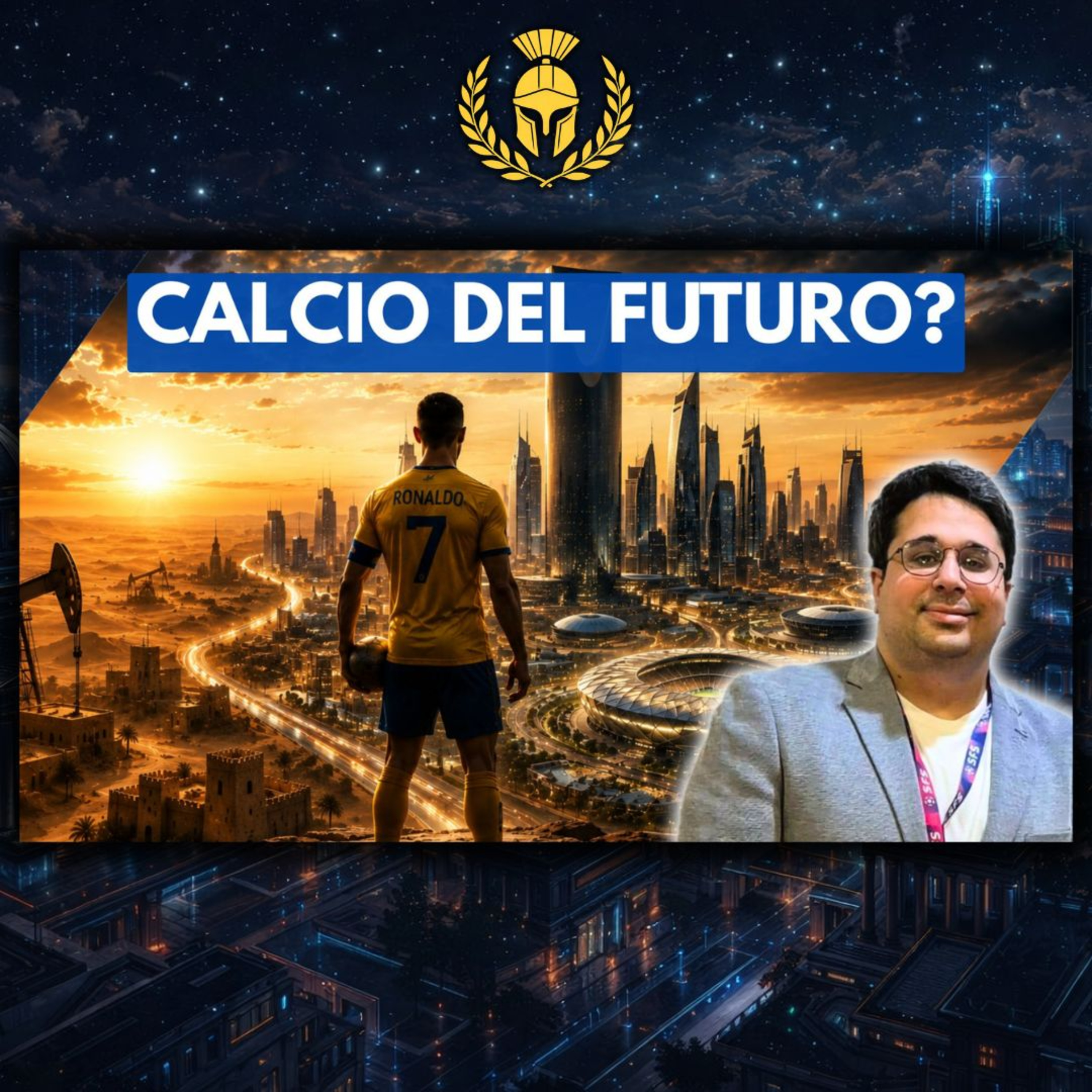 Saudi Pro League, calcio e geopolitica in Arabia Saudita con Edoardo Ciampelletti