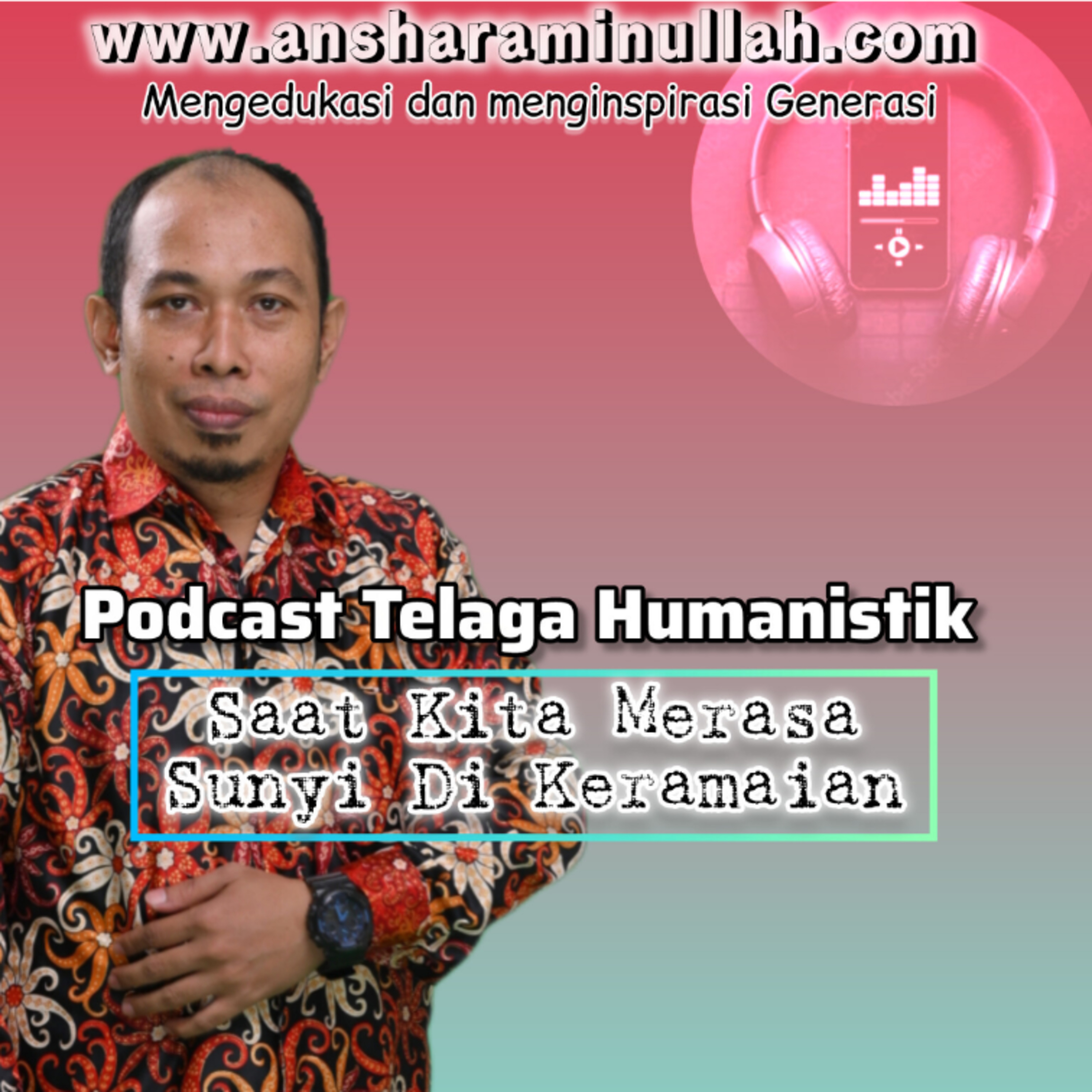 Podcast Telaga Humanistik