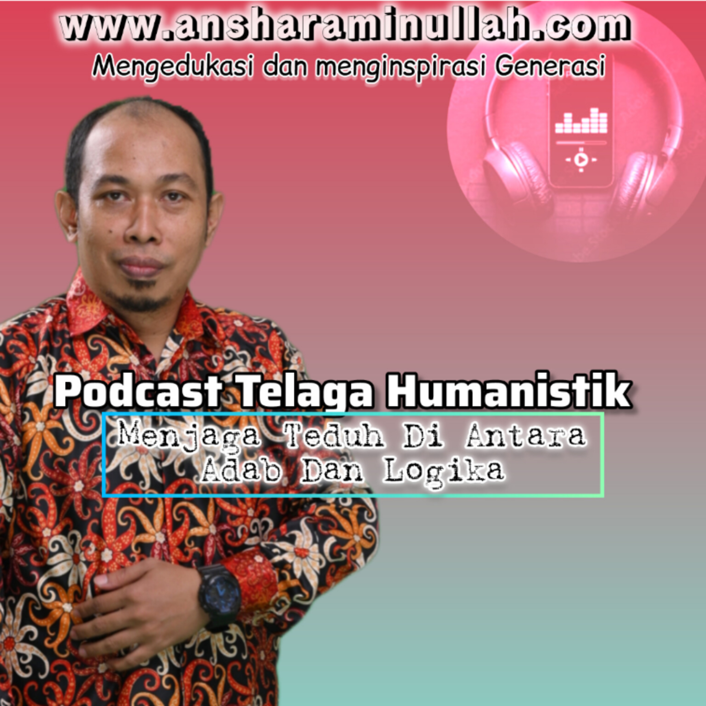 Podcast Telaga Humanistik