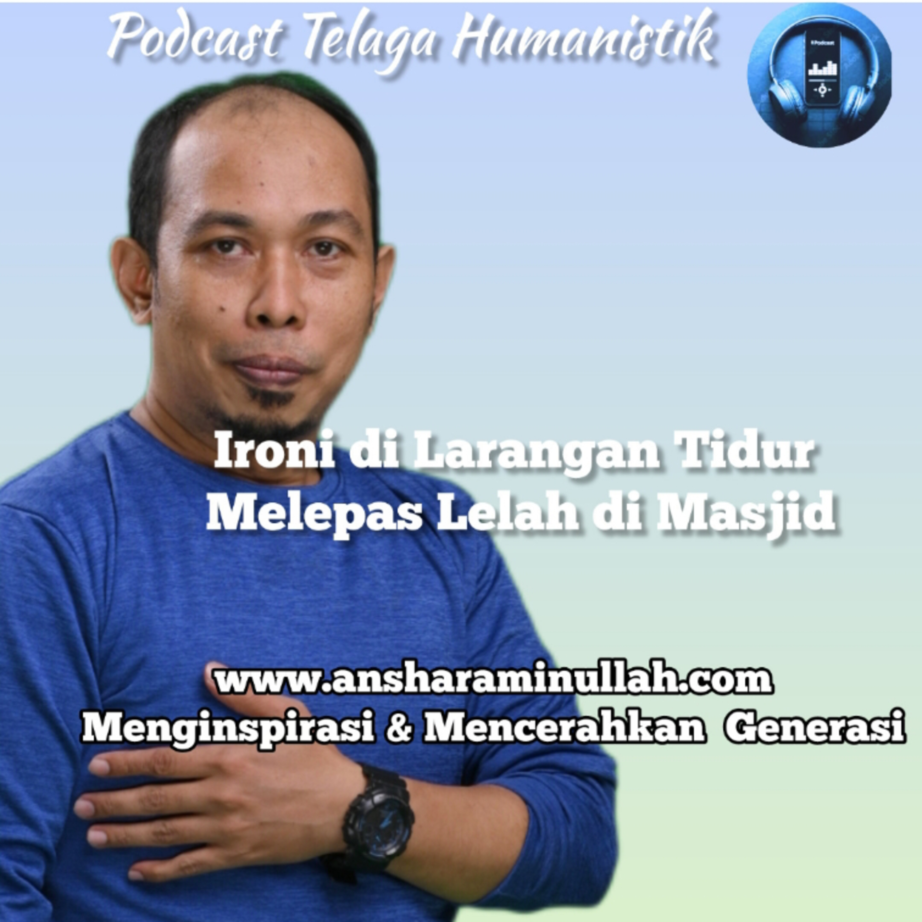 Podcast Telaga Humanistik