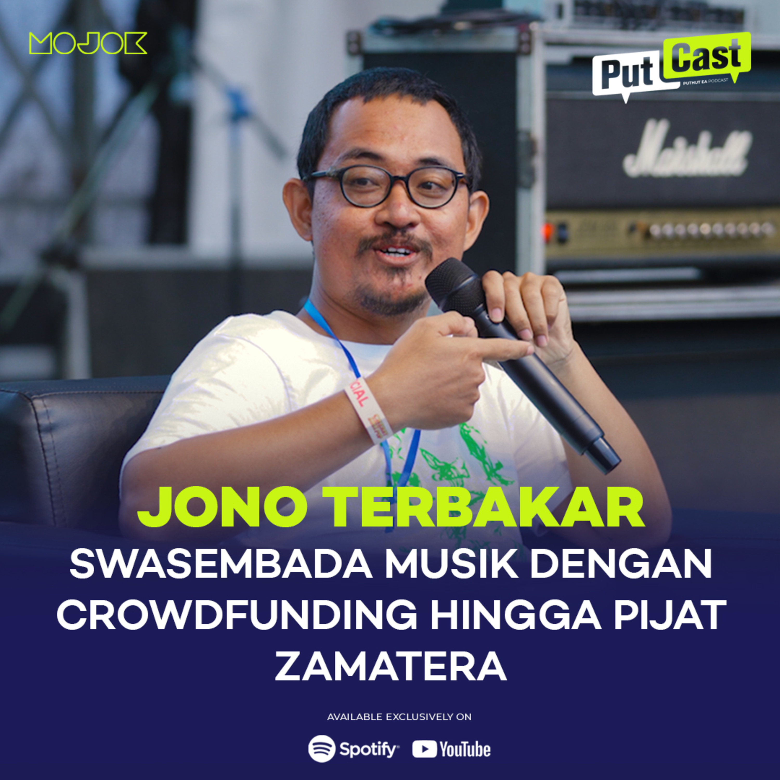 JONO TERBAKAR: SWASEMBADA MUSIK DENGAN CROWDFUNDING HINGGA PIJAT ZAMATERA episode artwork