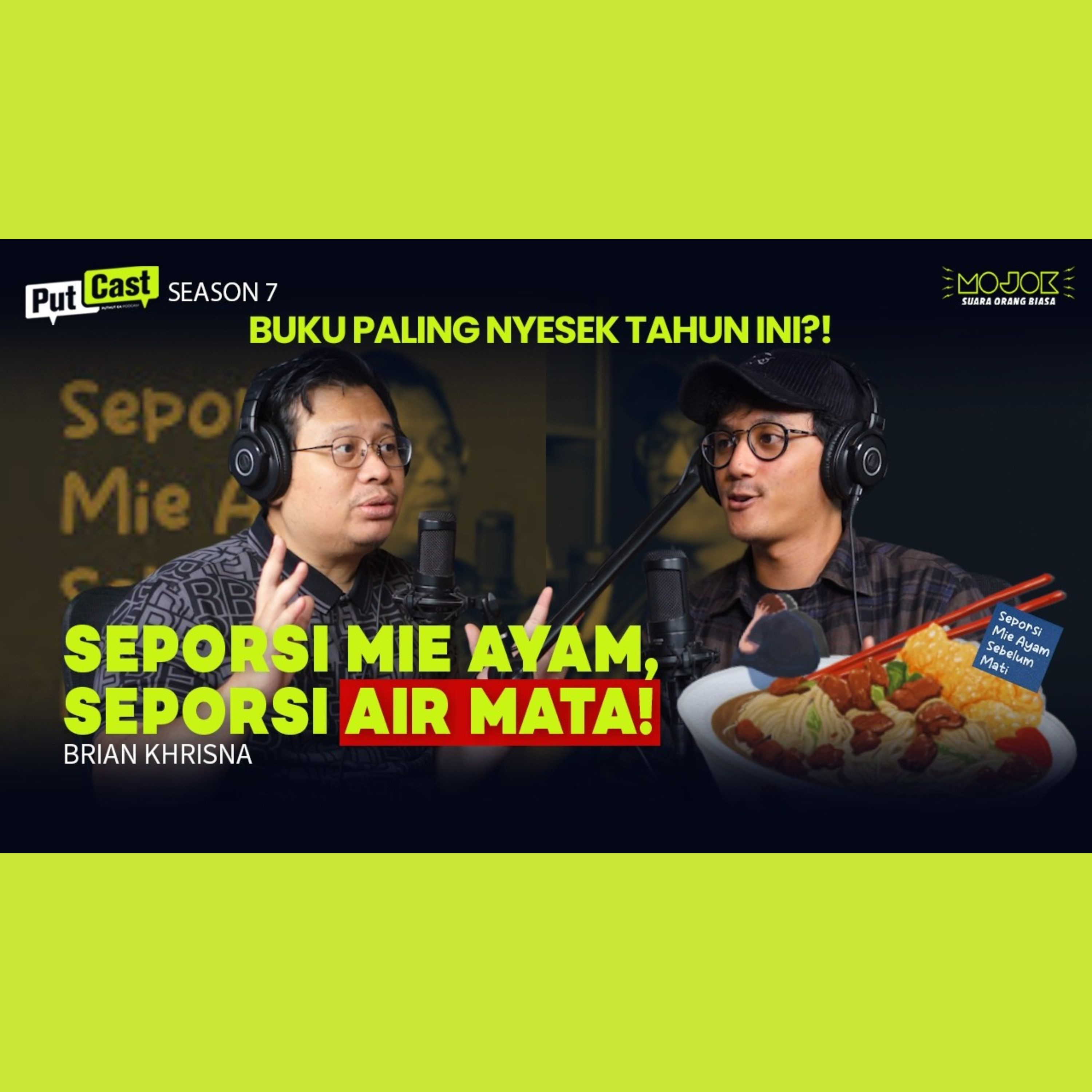 BRIAN KHRISNA: MENEMUKAN ALASAN UNTUK TETAP HIDUP DALAM SEPORSI MIE AYAM
