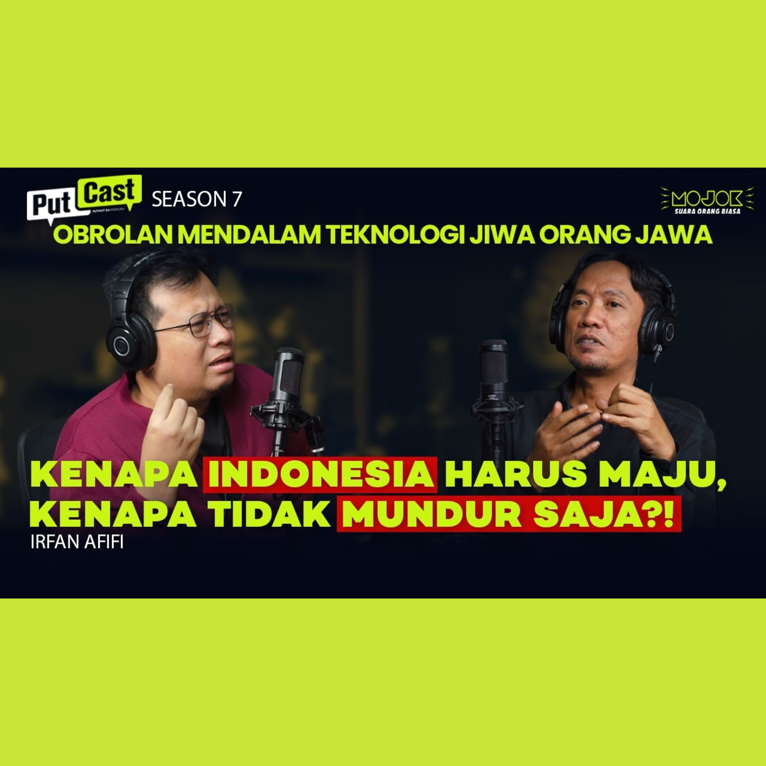 IRFAN AFIFI: KALAU TIDAK ADA TANDA-TANDA KEMAJUAN, MENGAPA INDONESIA TIDAK PILIH MUNDUR SAJA?
