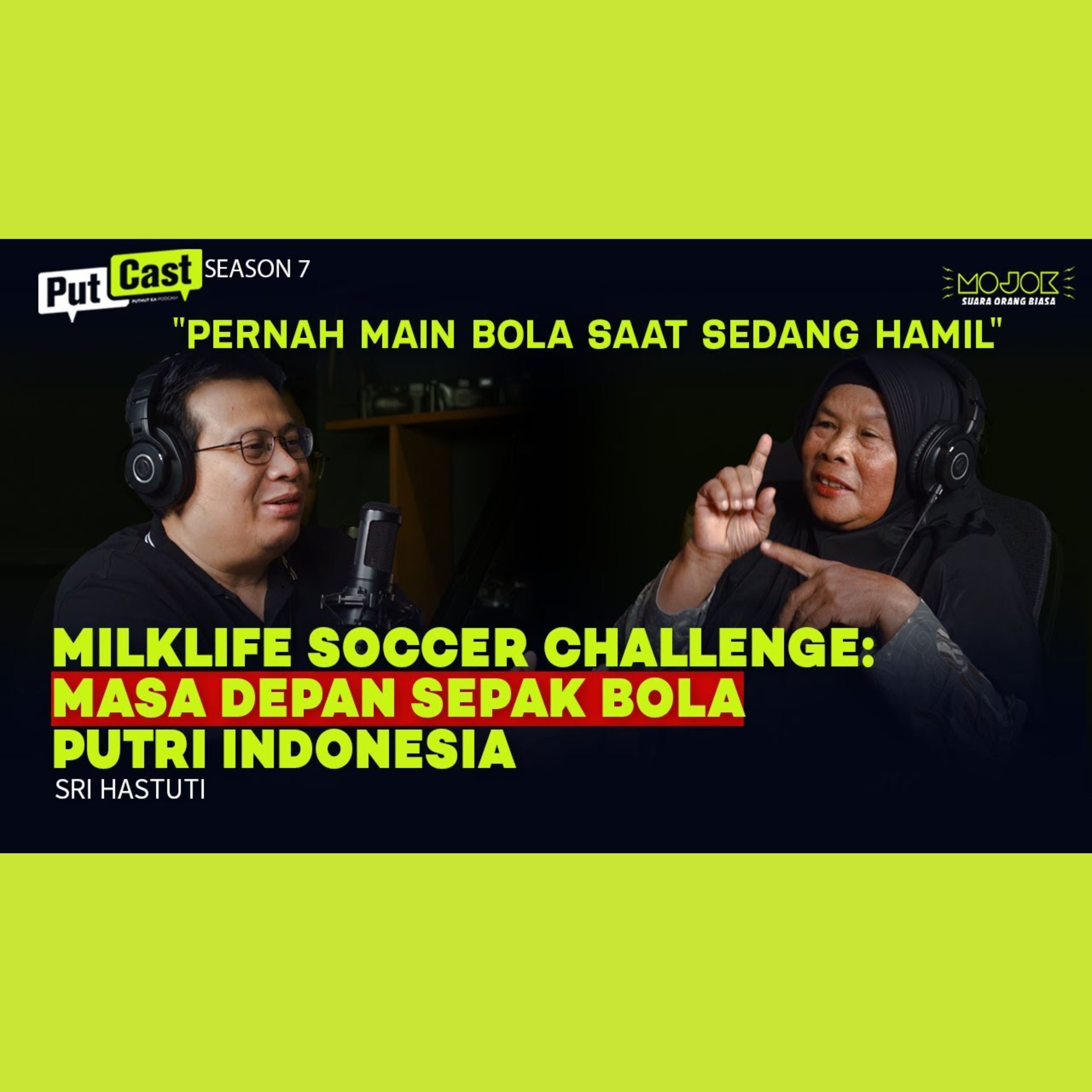 SRI HASTUTI: PEREMPUAN ASAL JOGJA YANG SUDAH 45 TAHUN MENGABDI DEMI SEPAK BOLA PUTRI