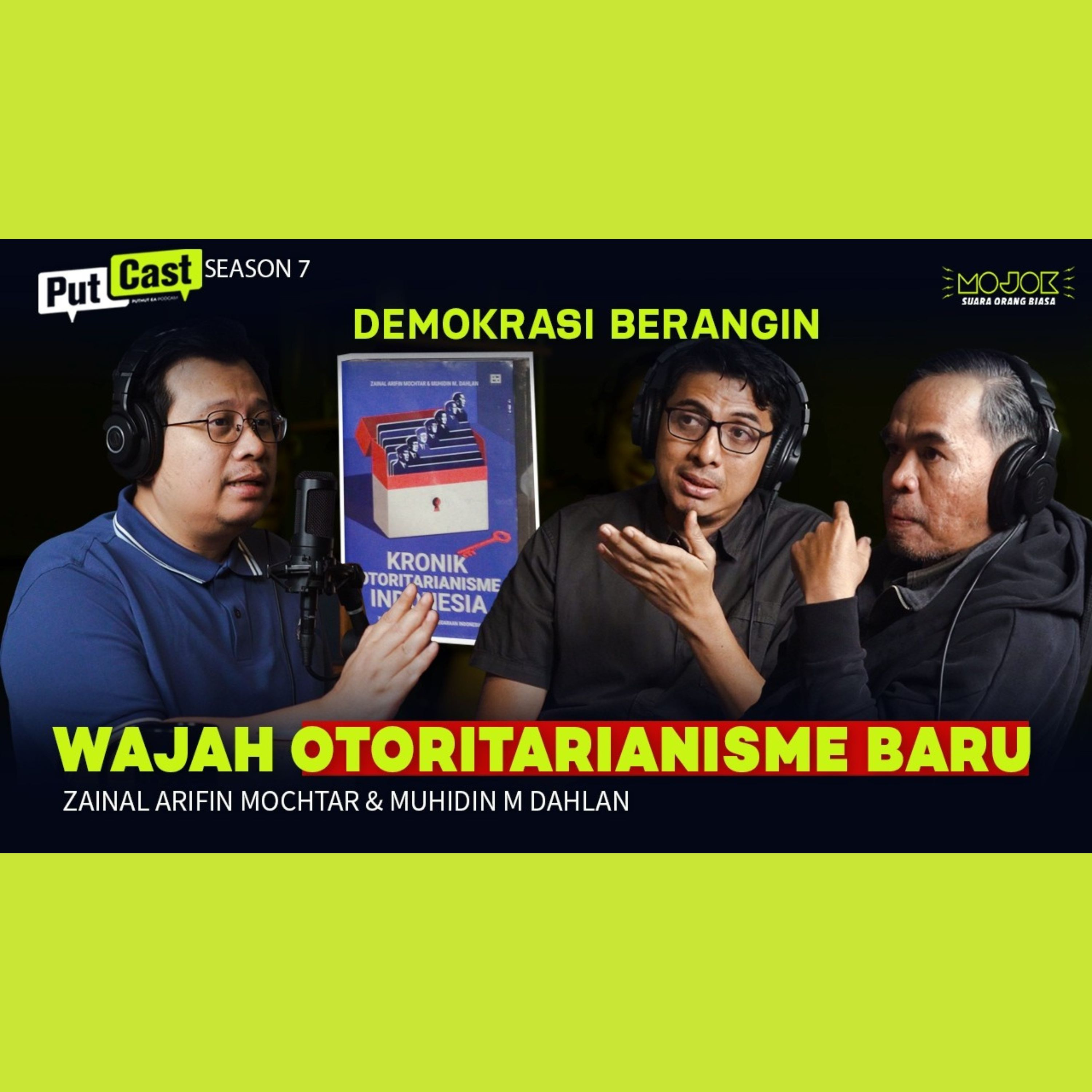 ZAINAL ARIFIN MOCHTAR & MUHIDIN M DAHLAN: KRONIK OTORITARIANISME INDONESIA JADI BUKTI MILITER ADALAH AKTOR UTAMA KEKUASAAN