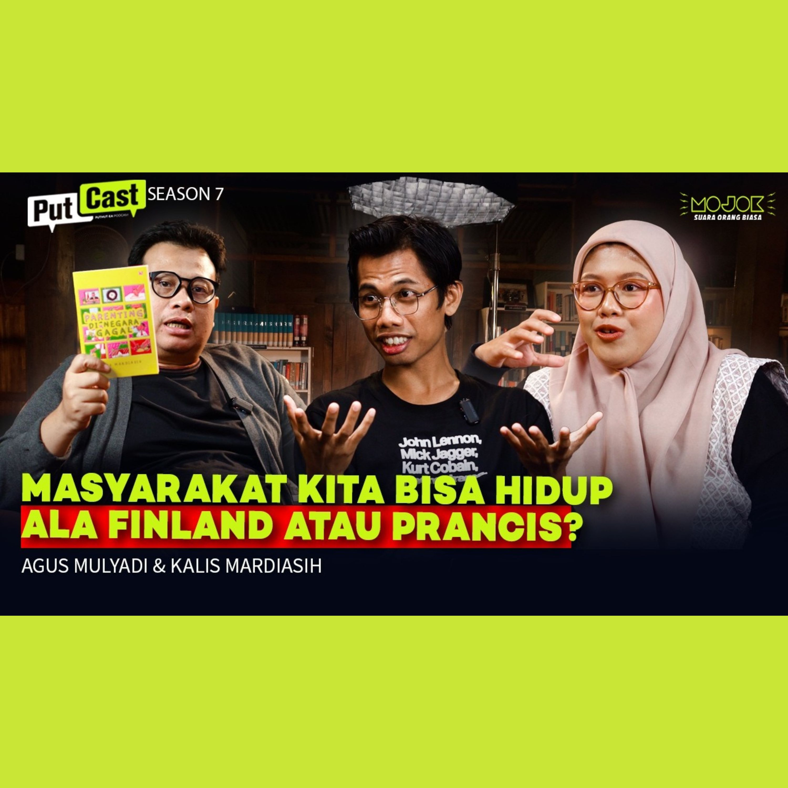 KALIS MARDIASIH & AGUS MULYADI: MEMBEDAH PARENTING POLITIK DI SITUASI NEGARA YANG SEDANG TIDAK BAIK-BAIK SAJA