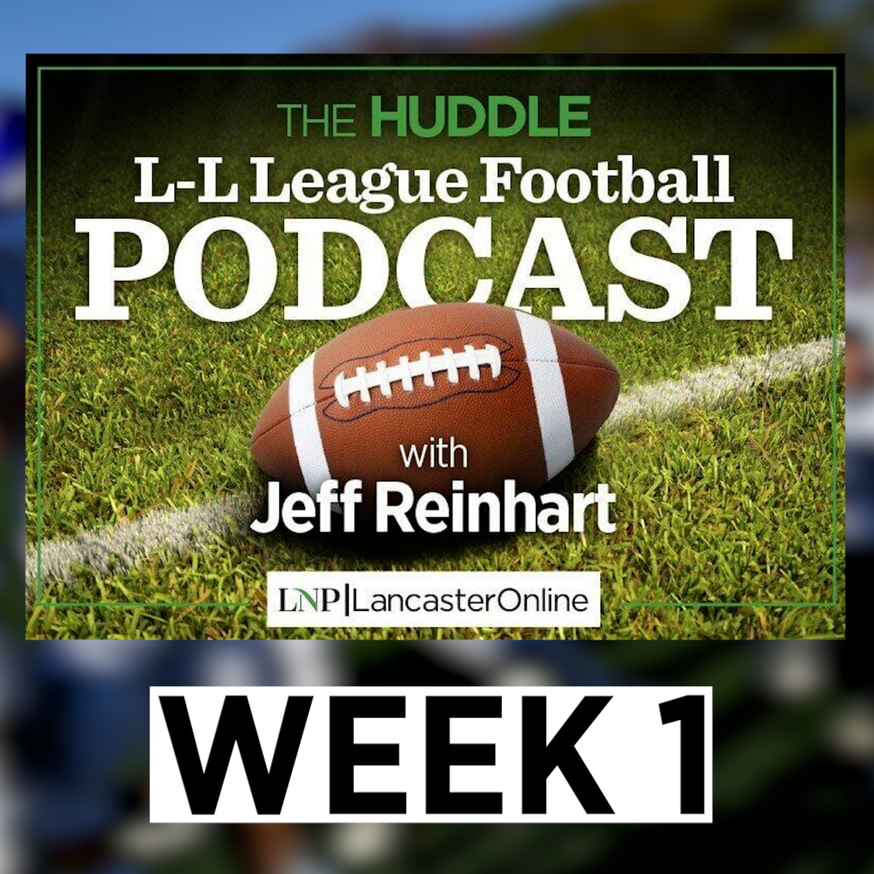 The Huddle: 2025 Season Week 1 episode artwork