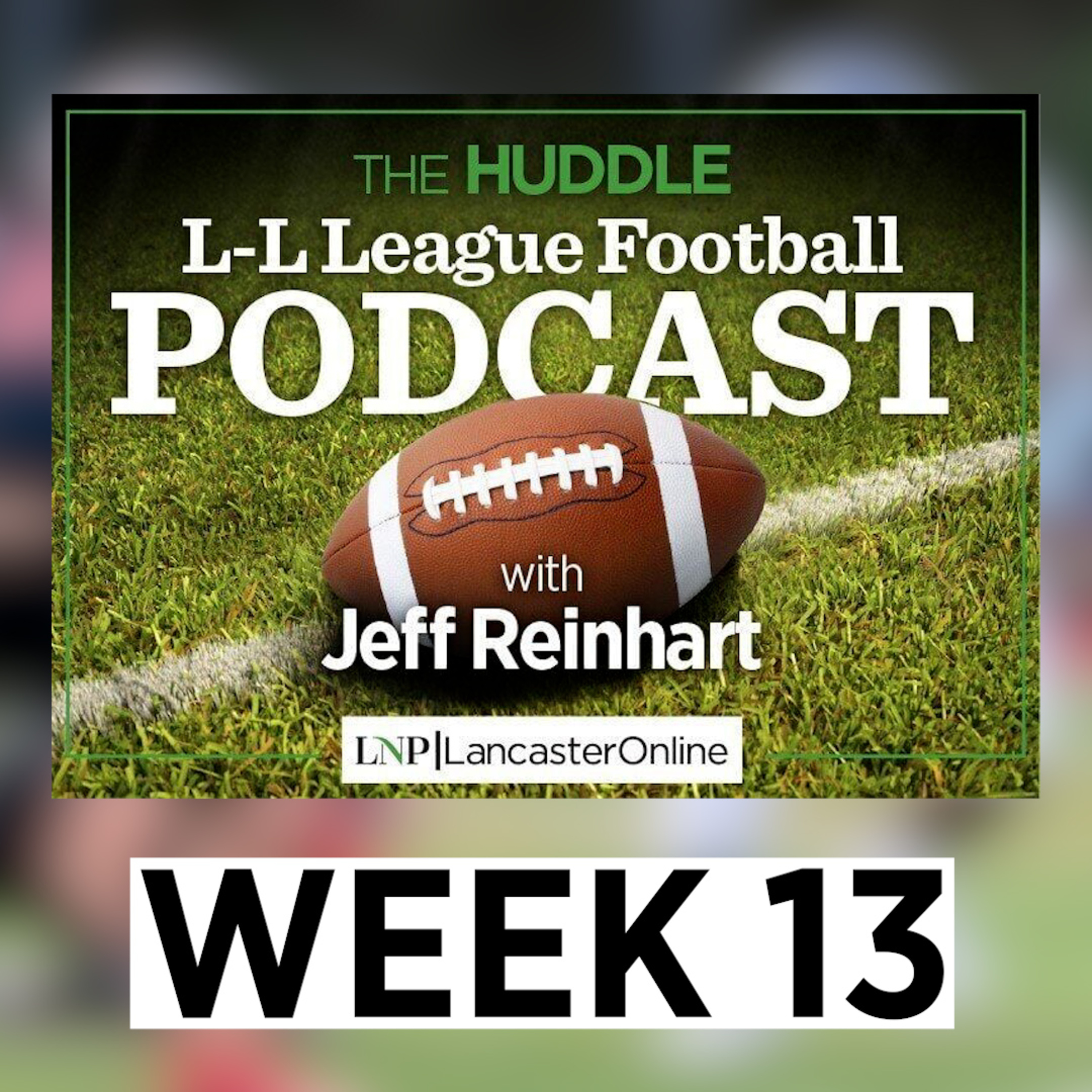The Huddle: 2025 Season Week 13 episode artwork