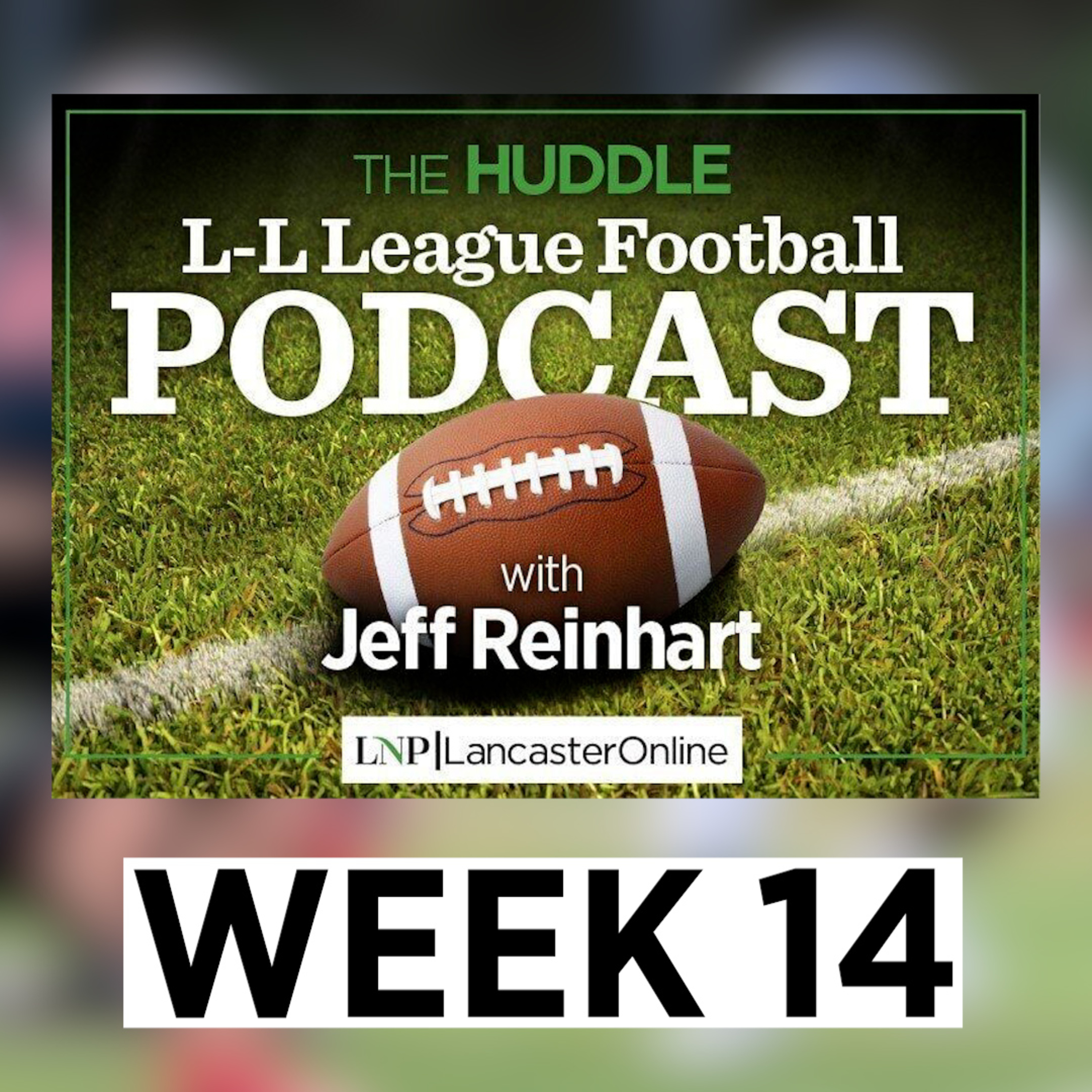 The Huddle: 2025 Season Week 14 episode artwork