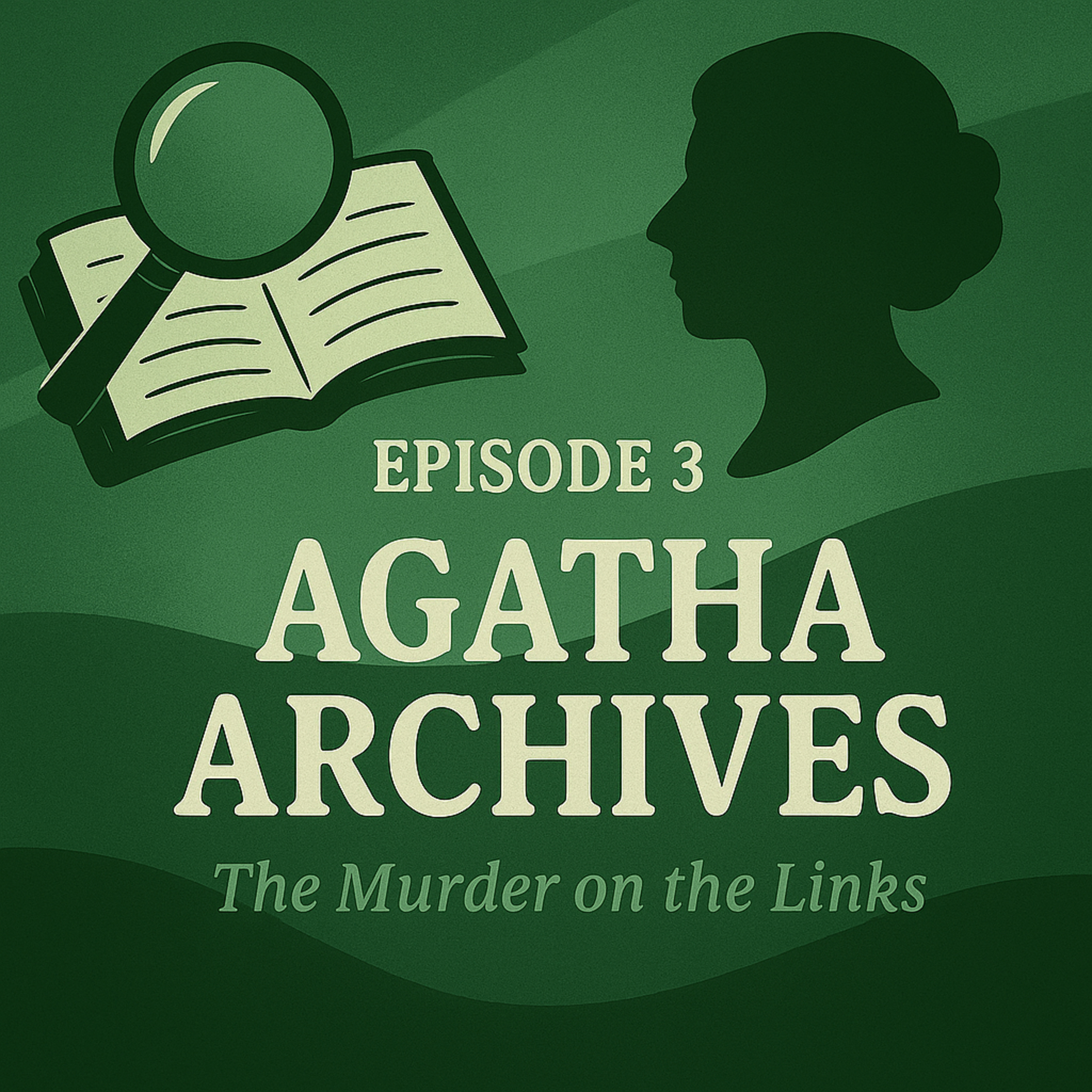 Episode 3 - "The Murder On The Links" episode artwork