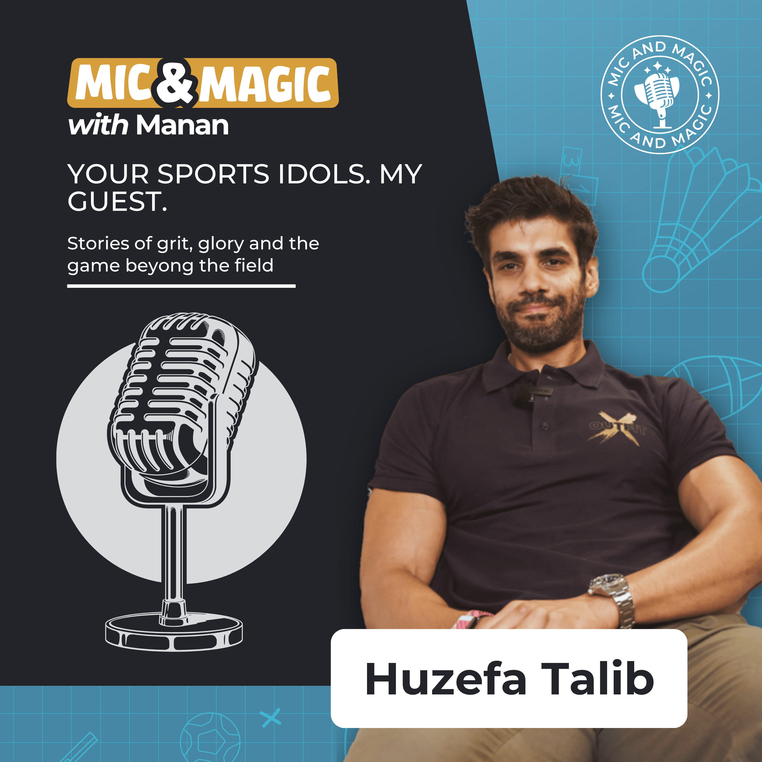 Mic and Magic with Manan