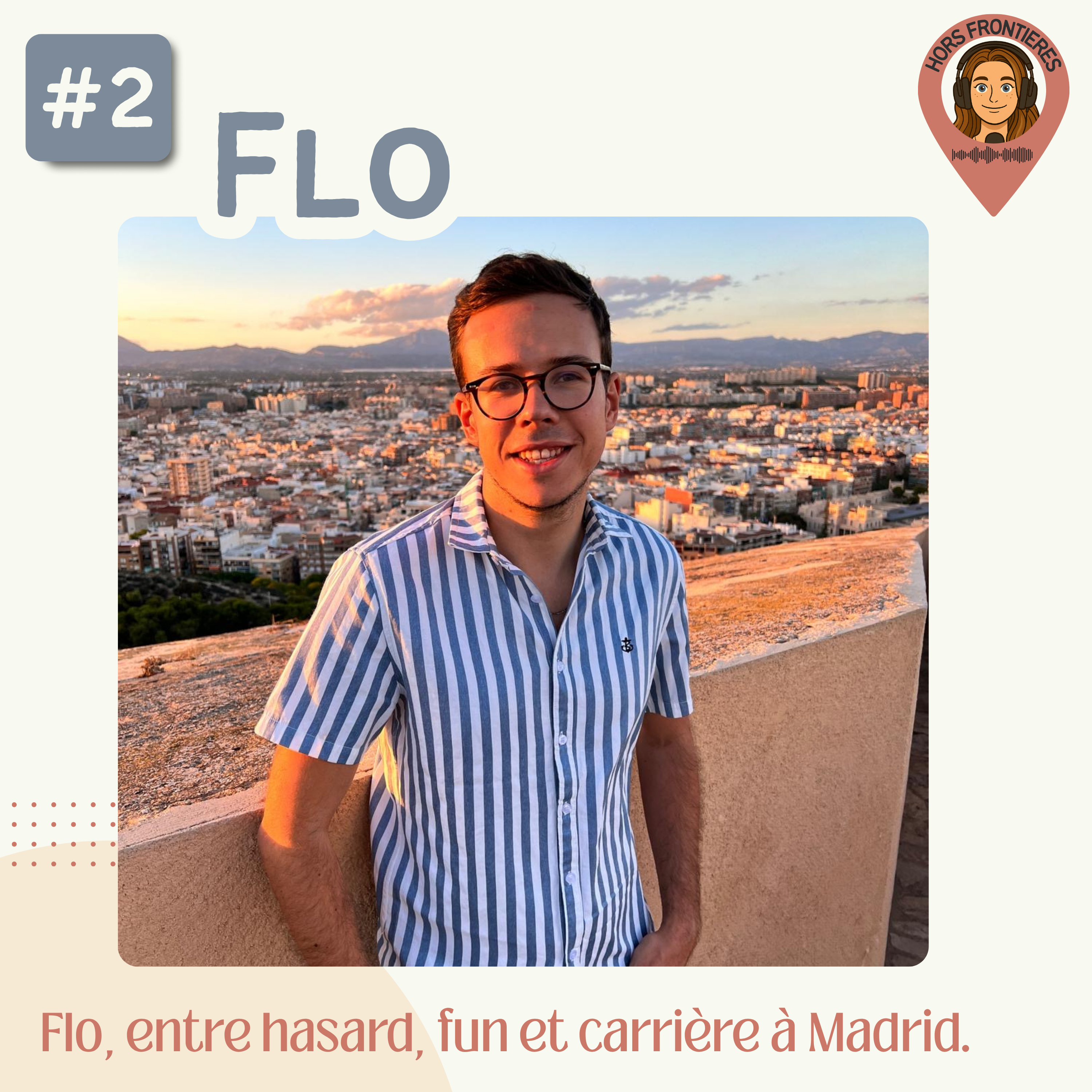 FLO - Créer une start-up à Paris, puis partir au pire moment pour sa meilleure vie à Madrid.
