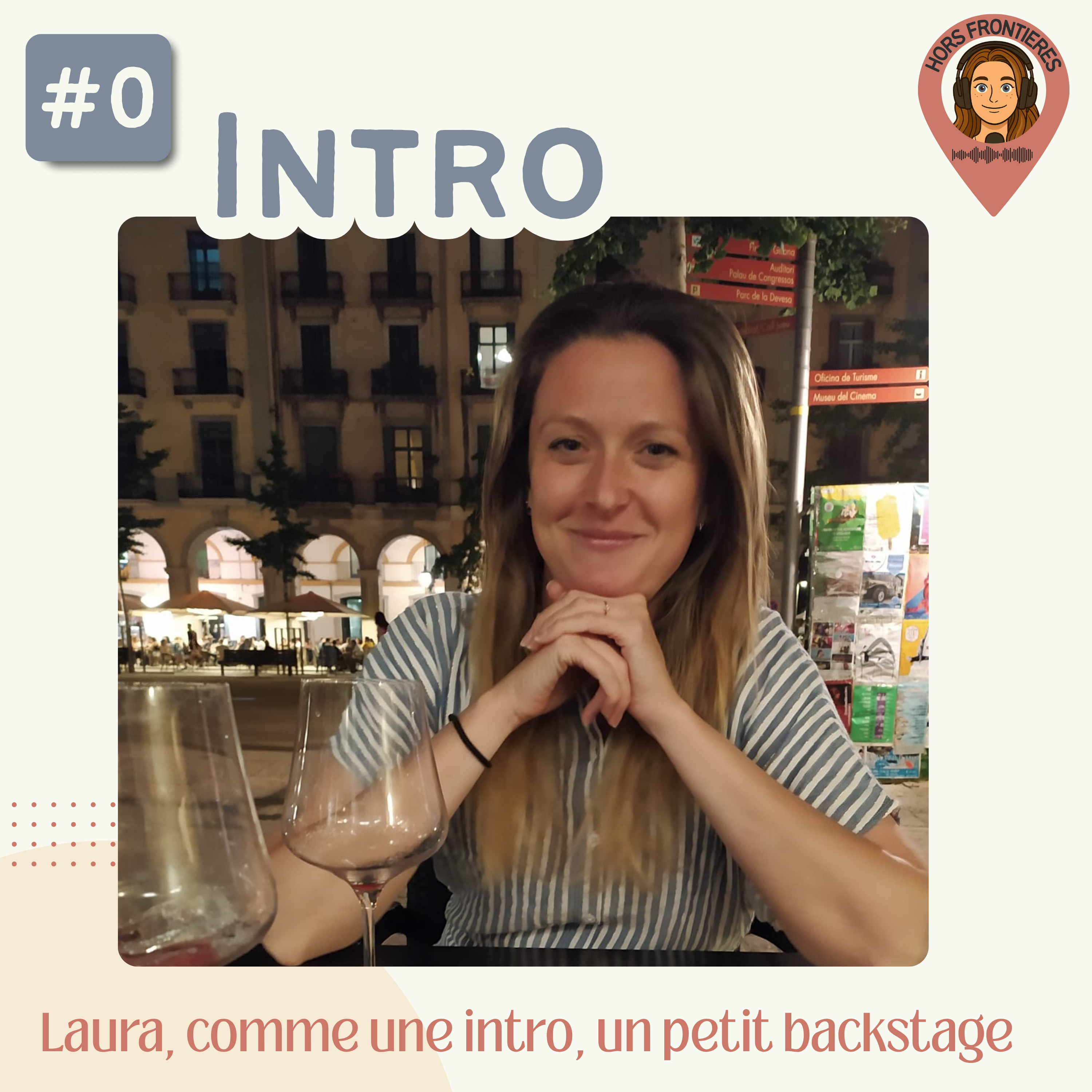 Episode #0, Hors Frontières le podcast, c'est parti !