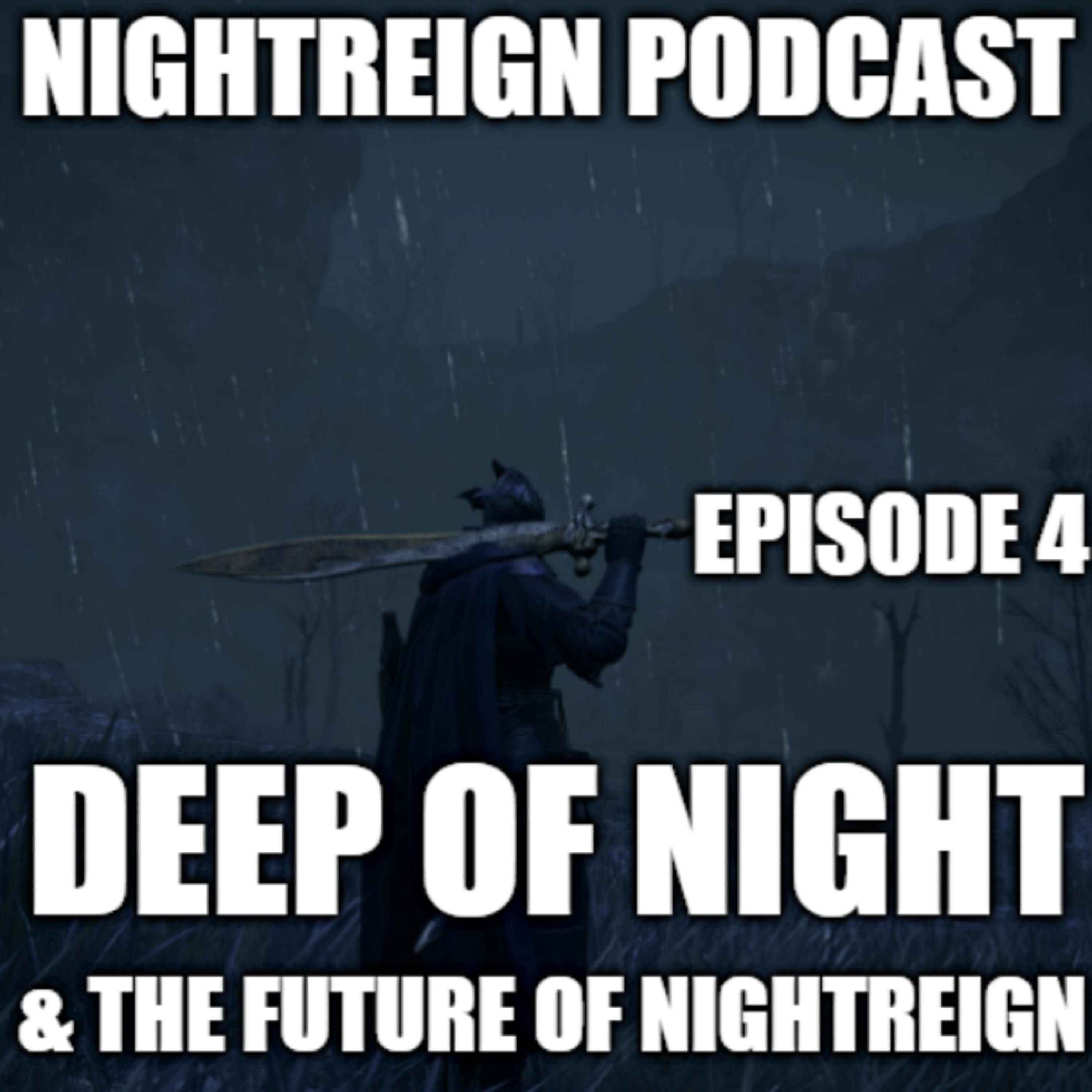Deep of Night and the Future of Nightreign episode artwork