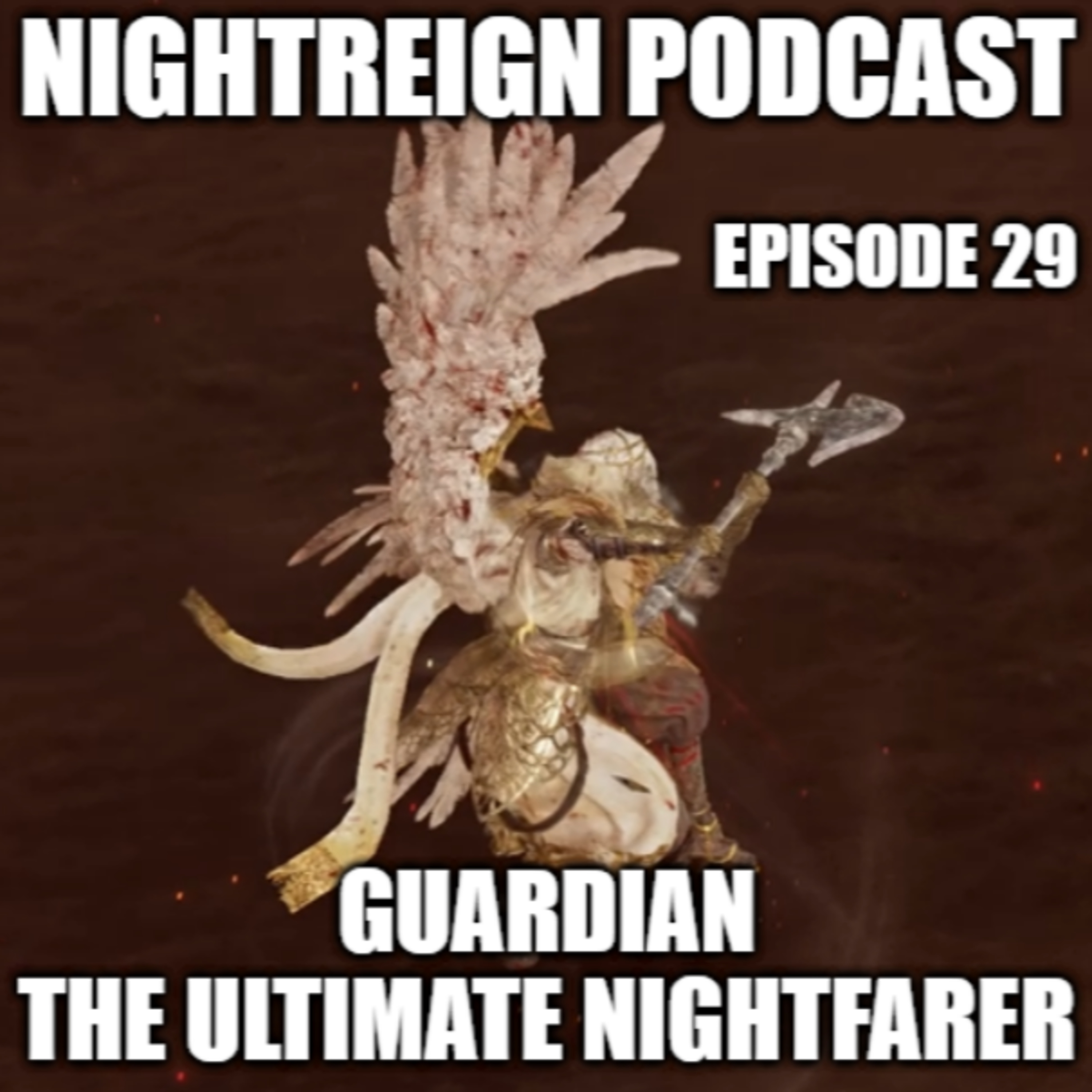Guardian, the Ultimate Nightfarer