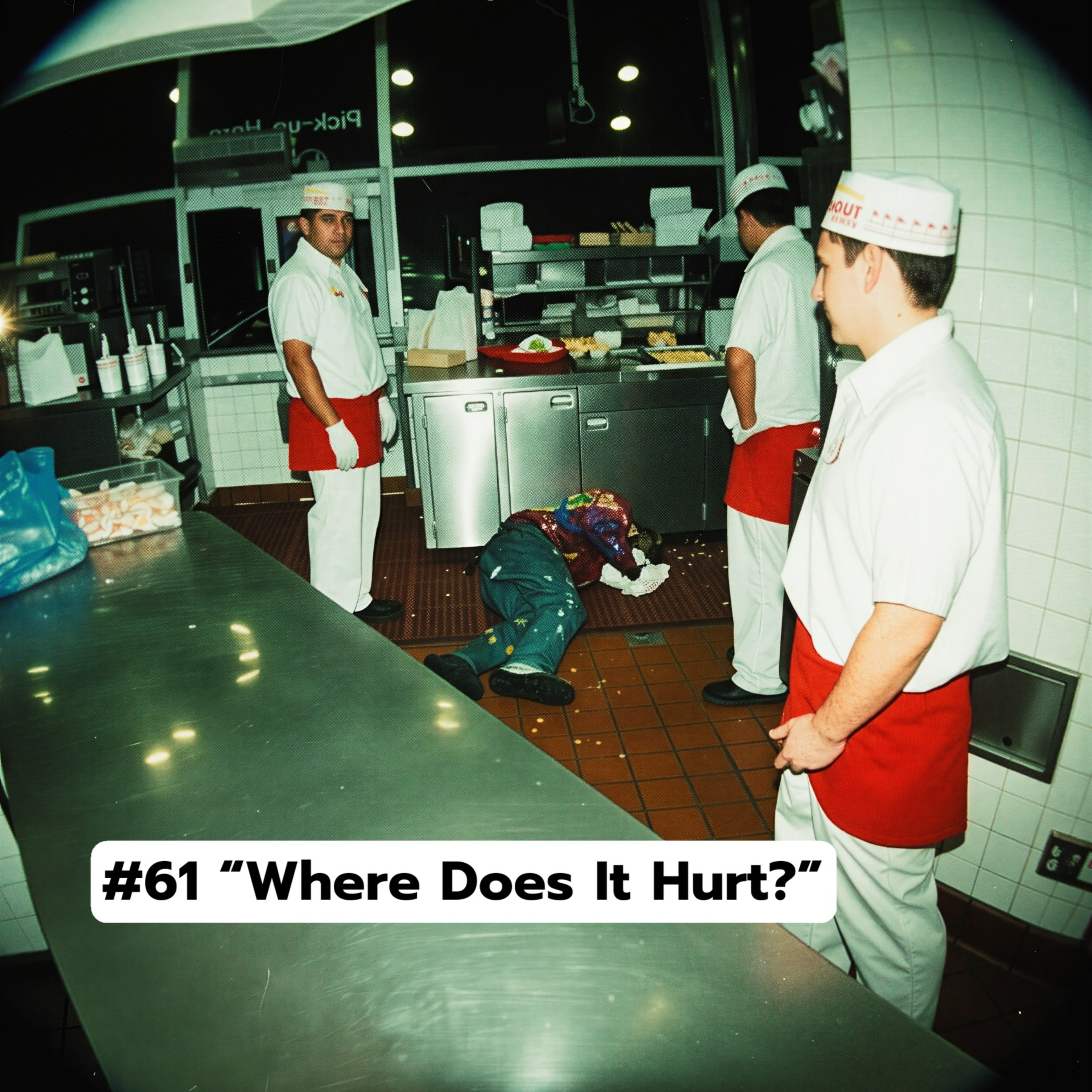 #61 "Where Does It Hurt?" episode artwork