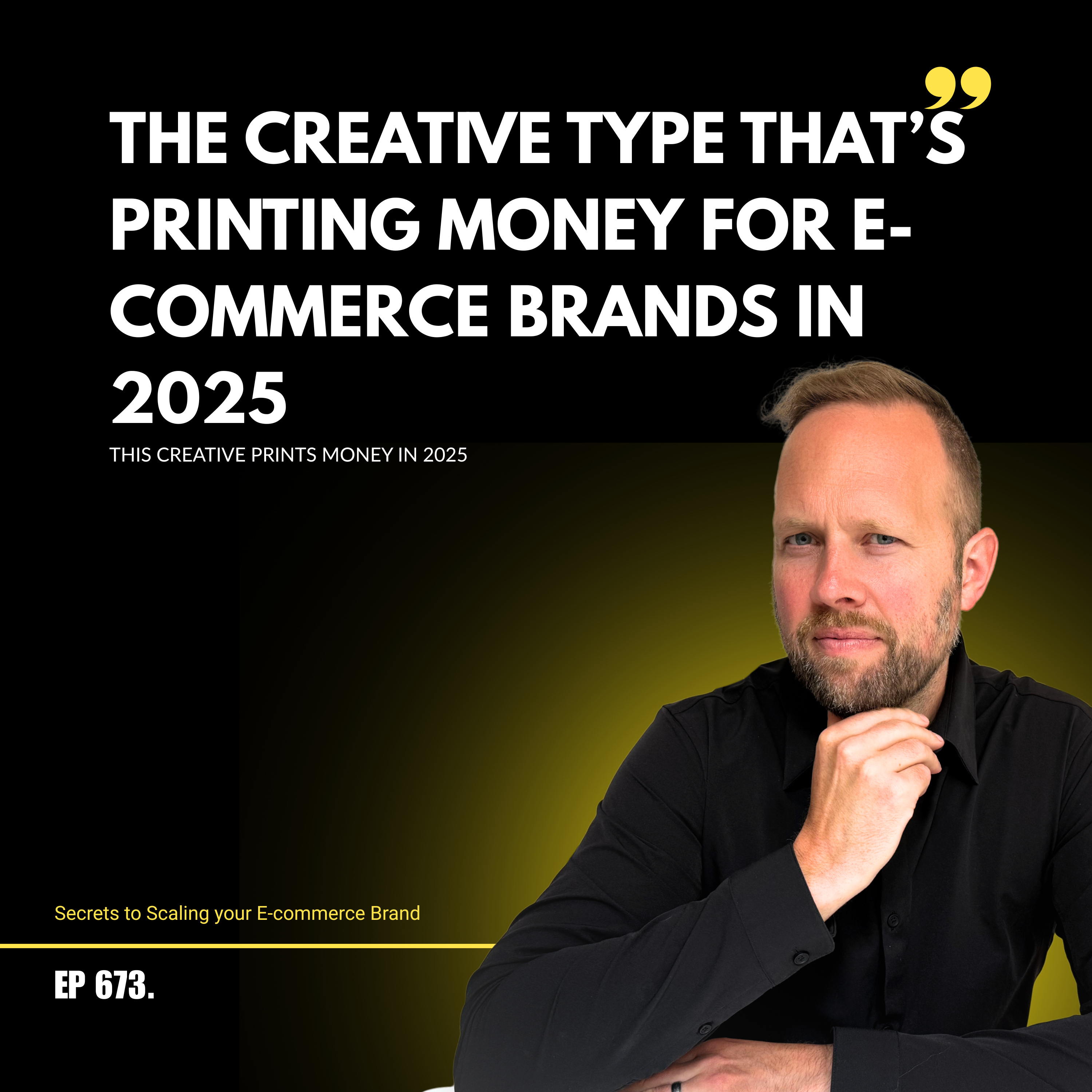 The Creative Type That’s Printing Money For E-commerce Brands In 2025