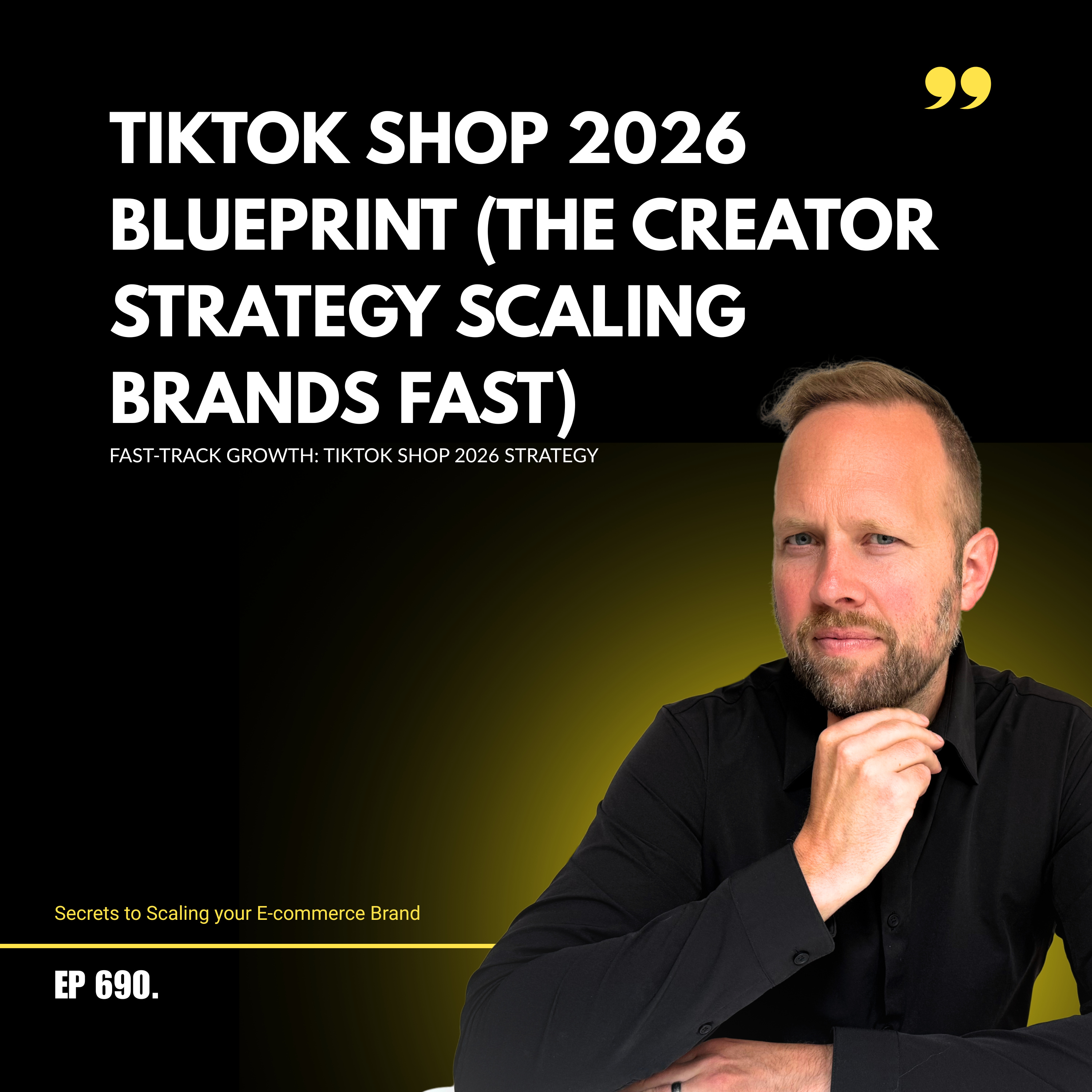 TikTok Shop 2026 Blueprint (The Creator Strategy Scaling Brands Fast)