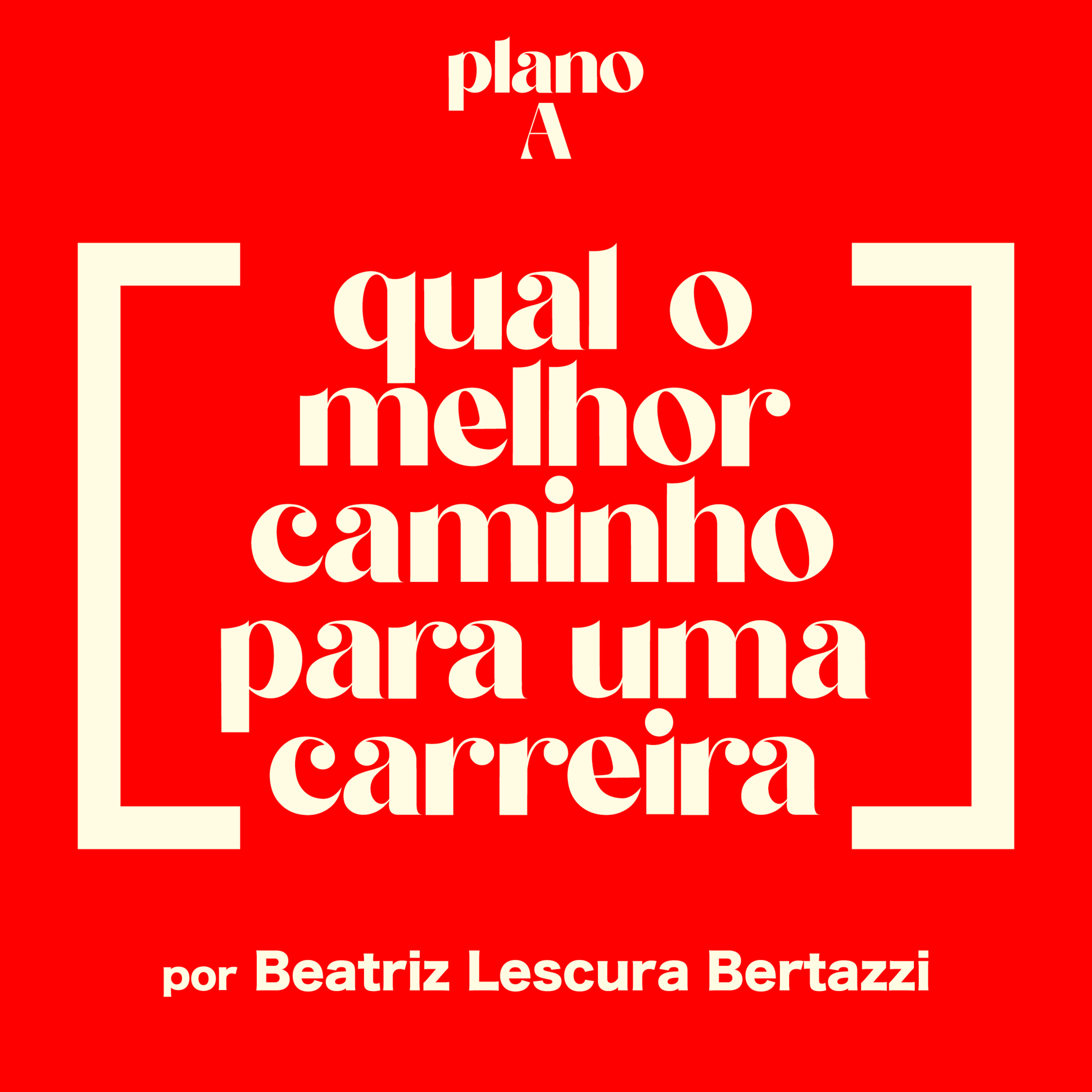 EP. 1 | Você precisa mesmo de um plano B? episode artwork