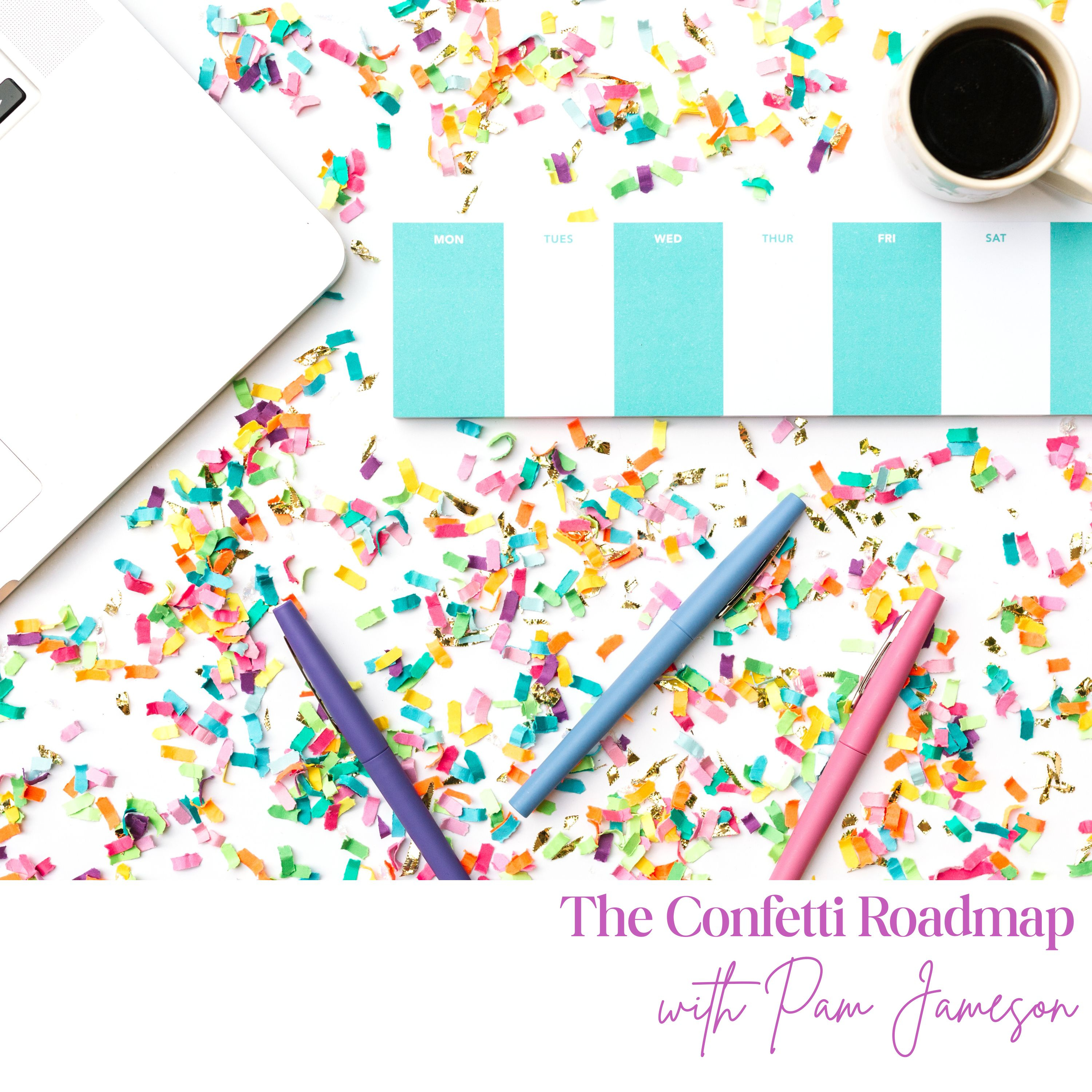 2026: Confetti Ready. More joy. Less busy. episode artwork