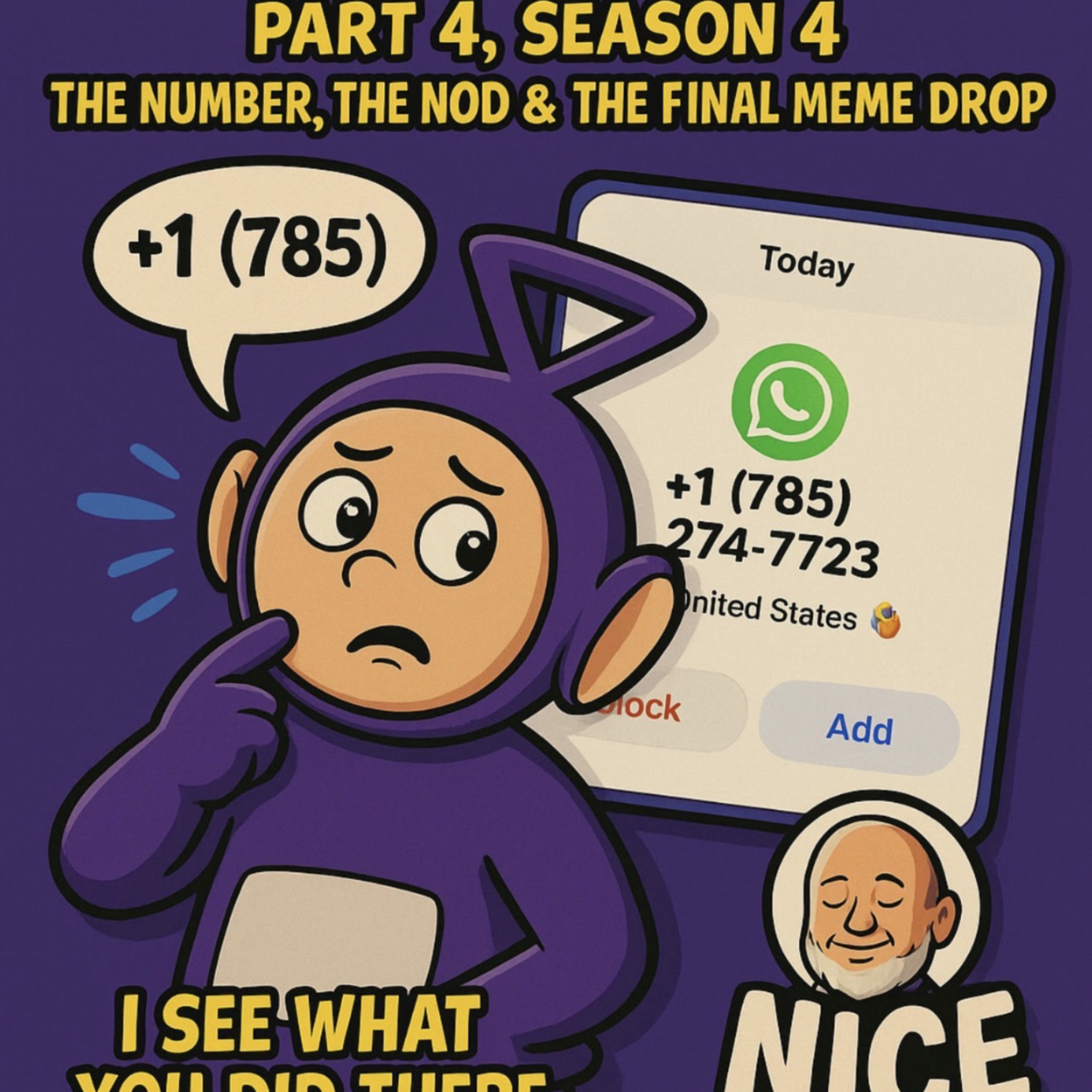 The Tinky Winky Quadrilogy - Part 4; Season 4, The Number, The Nod & The Final Meme Drop episode artwork
