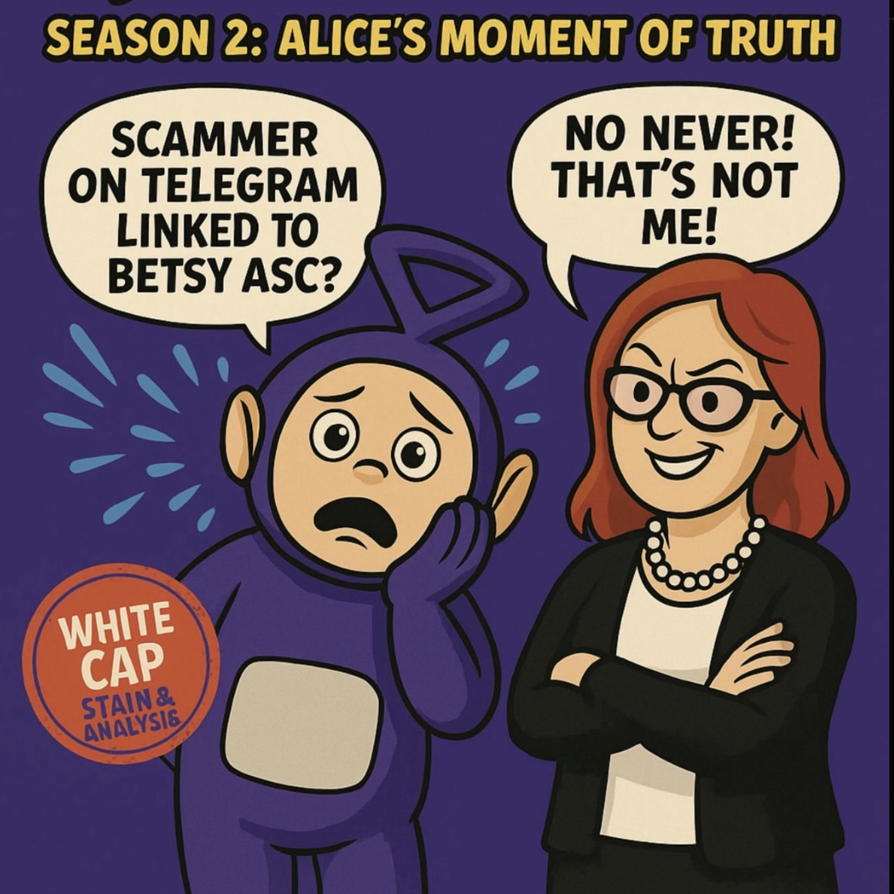 The TinkyWinky Quadrilogy – Part 4, Season 2: Alice’s Moment of Truth episode artwork