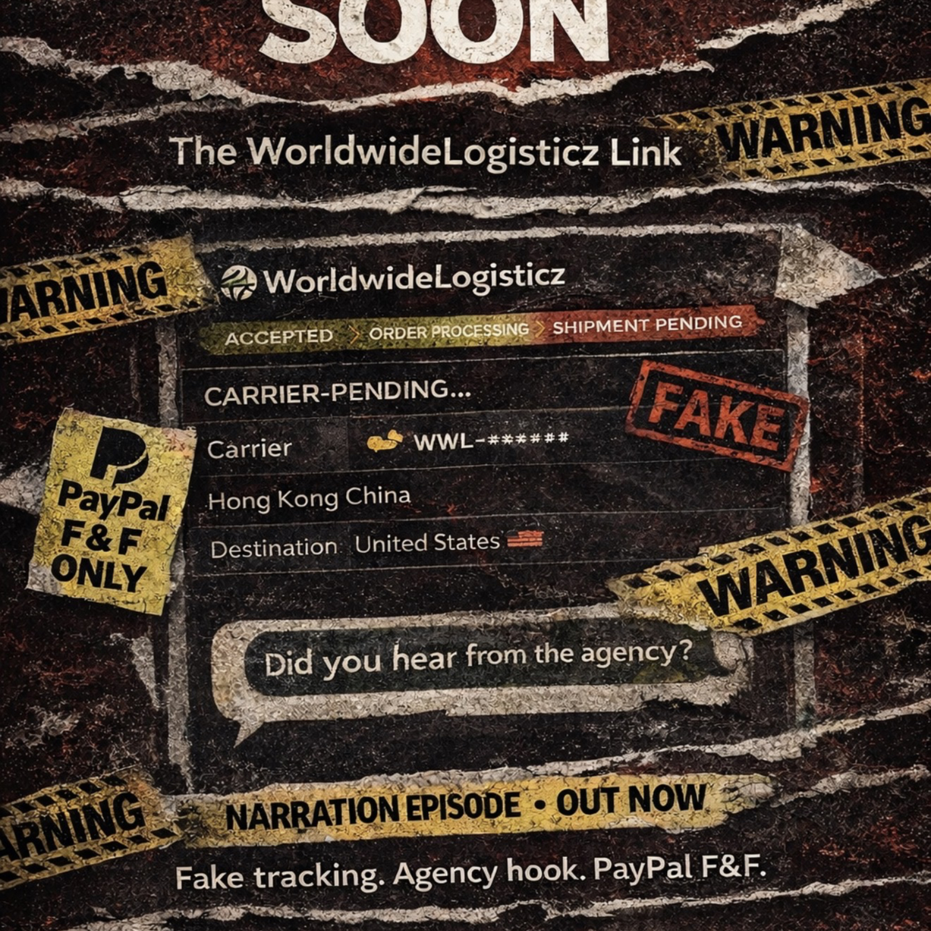 Tales from Scamiverse; Scam #1: Tracking Soon