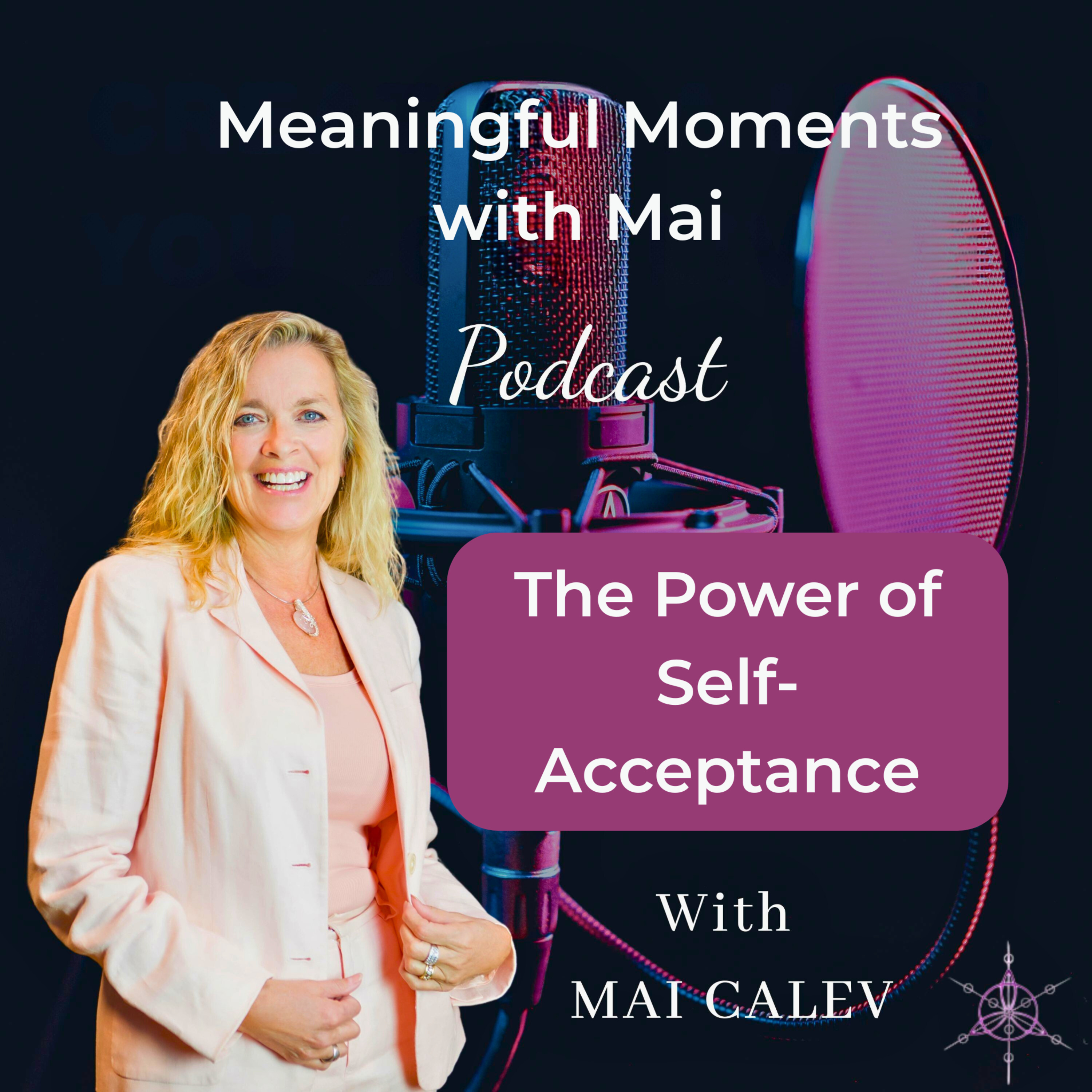 The Power of Self-Acceptance episode artwork