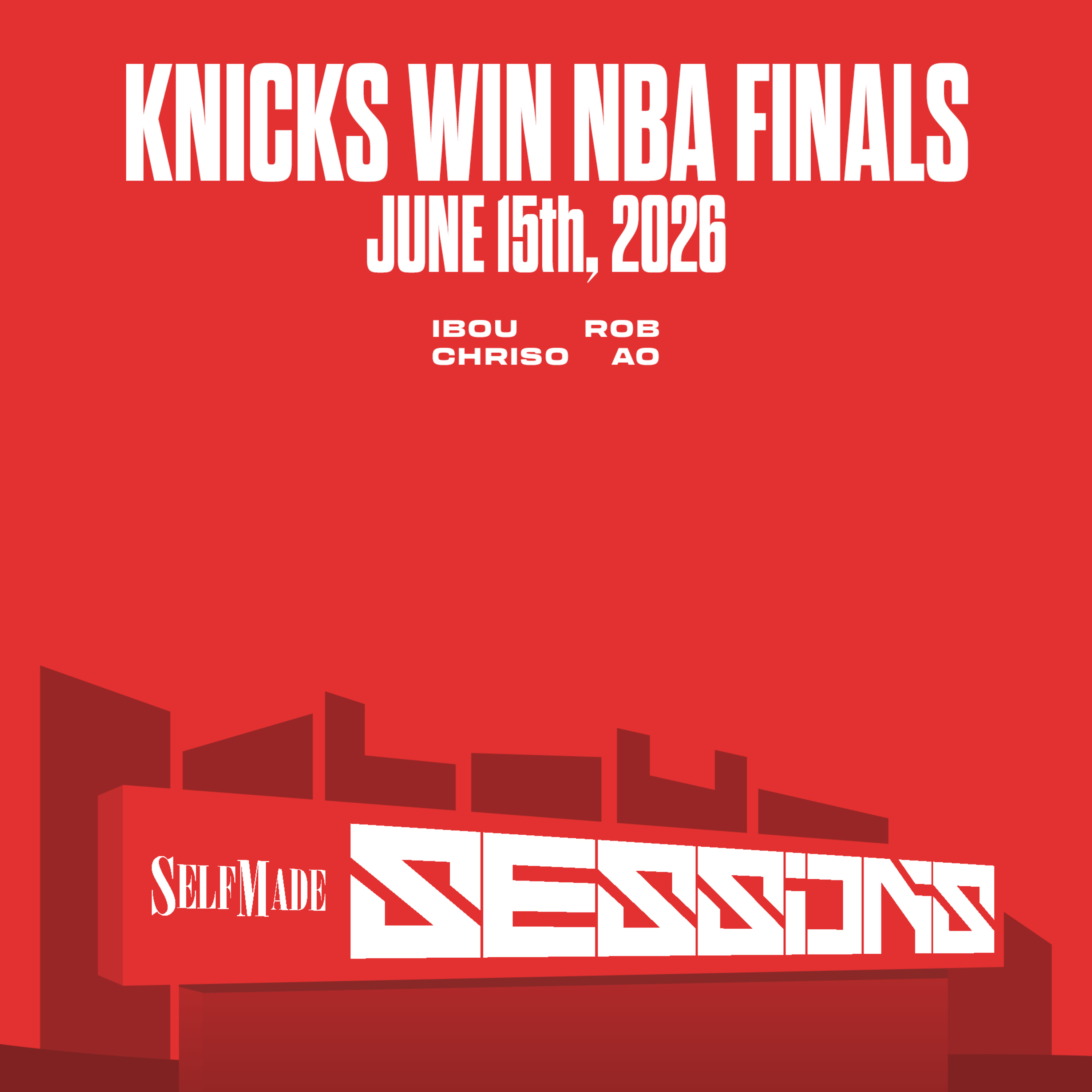Knicks Win NBA Finals, Jey Uso Advances in KOTR, AEW x NJPW Forbidden Door Build (Sessions #37, 6/15/26) episode artwork