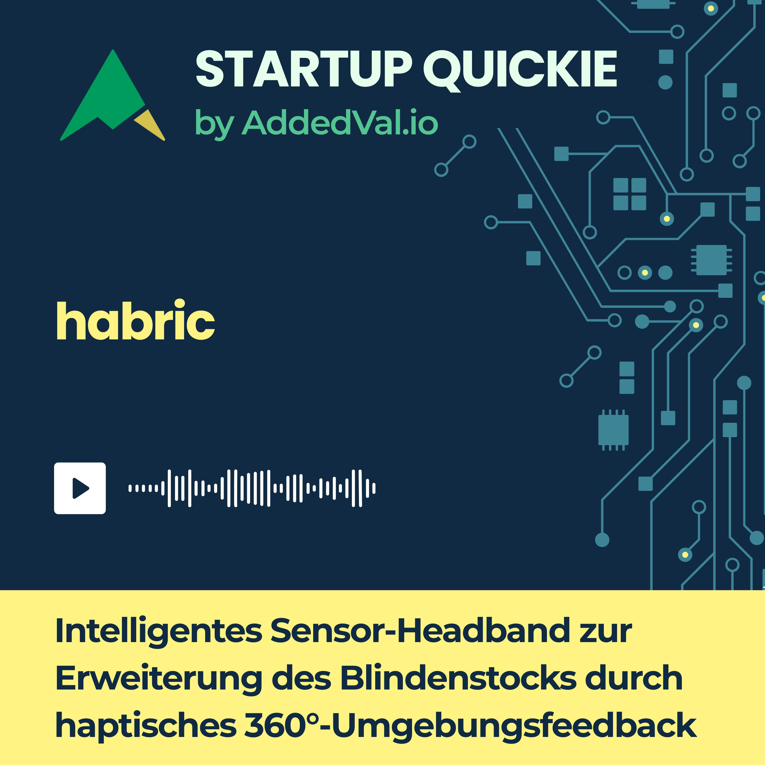 #152 habric: Wie ein vibrierendes Headband blinden Menschen neue Orientierung gibt episode artwork