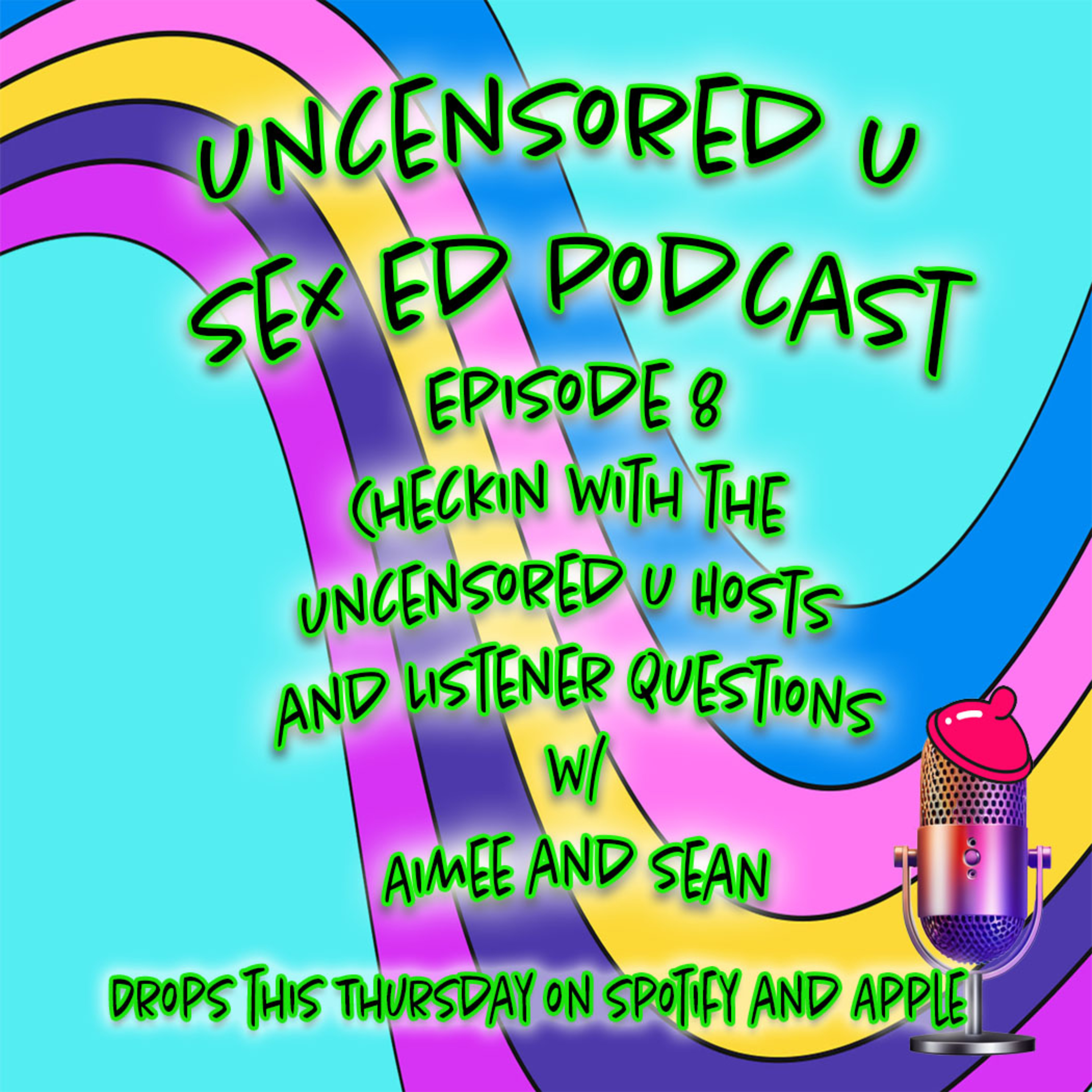 Uncensored U Sex Ed Podcast