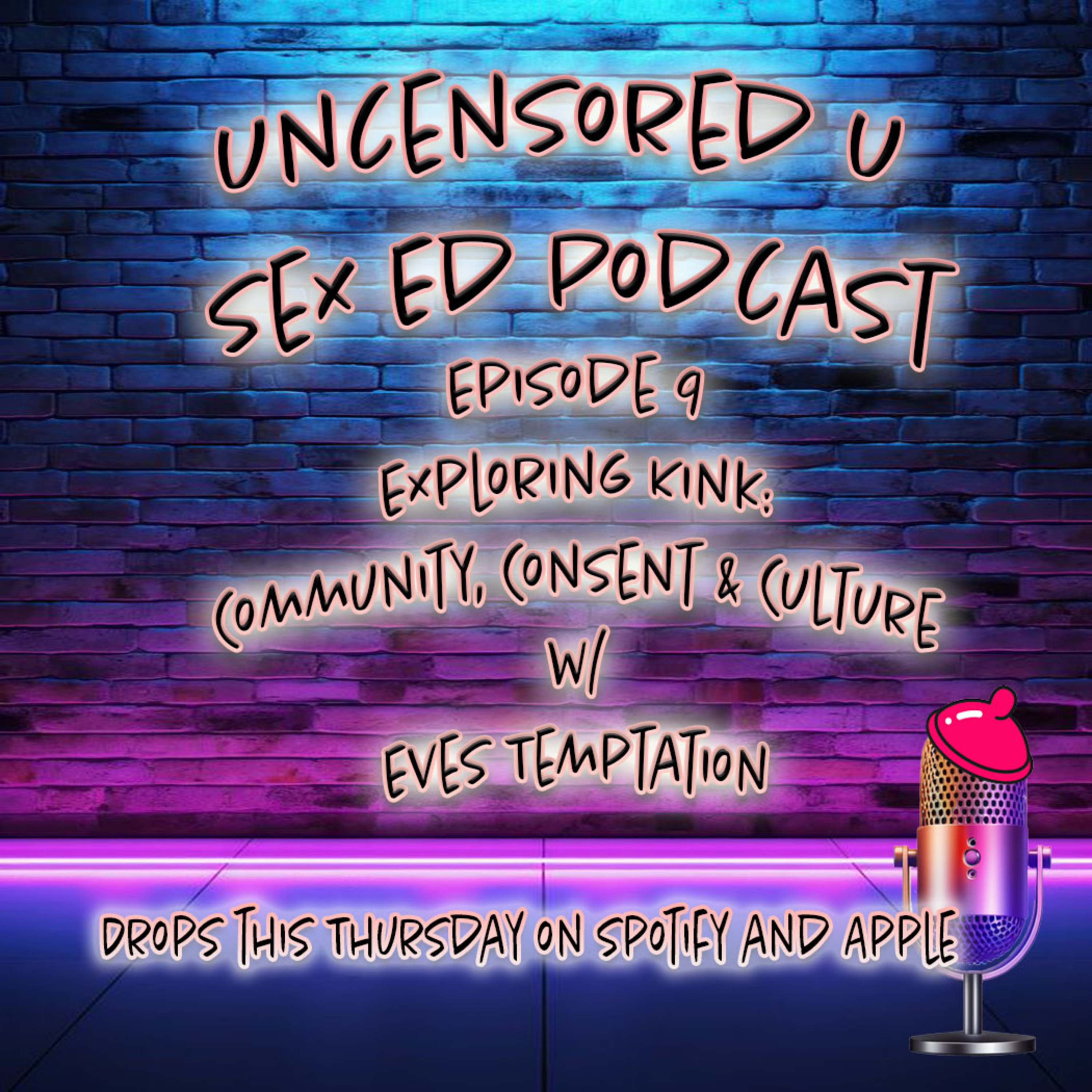 Uncensored U Sex Ed Podcast