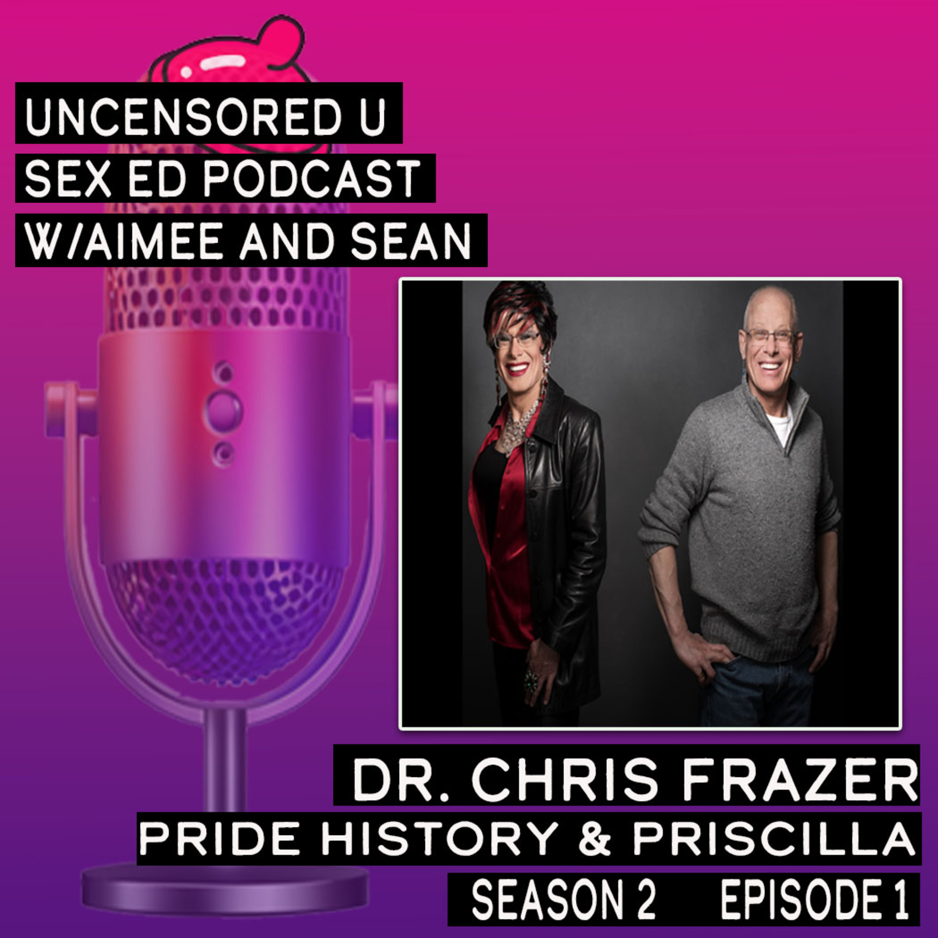 Season 2 - Episode 1: Pride History & Priscilla Queen of the Highlands episode artwork