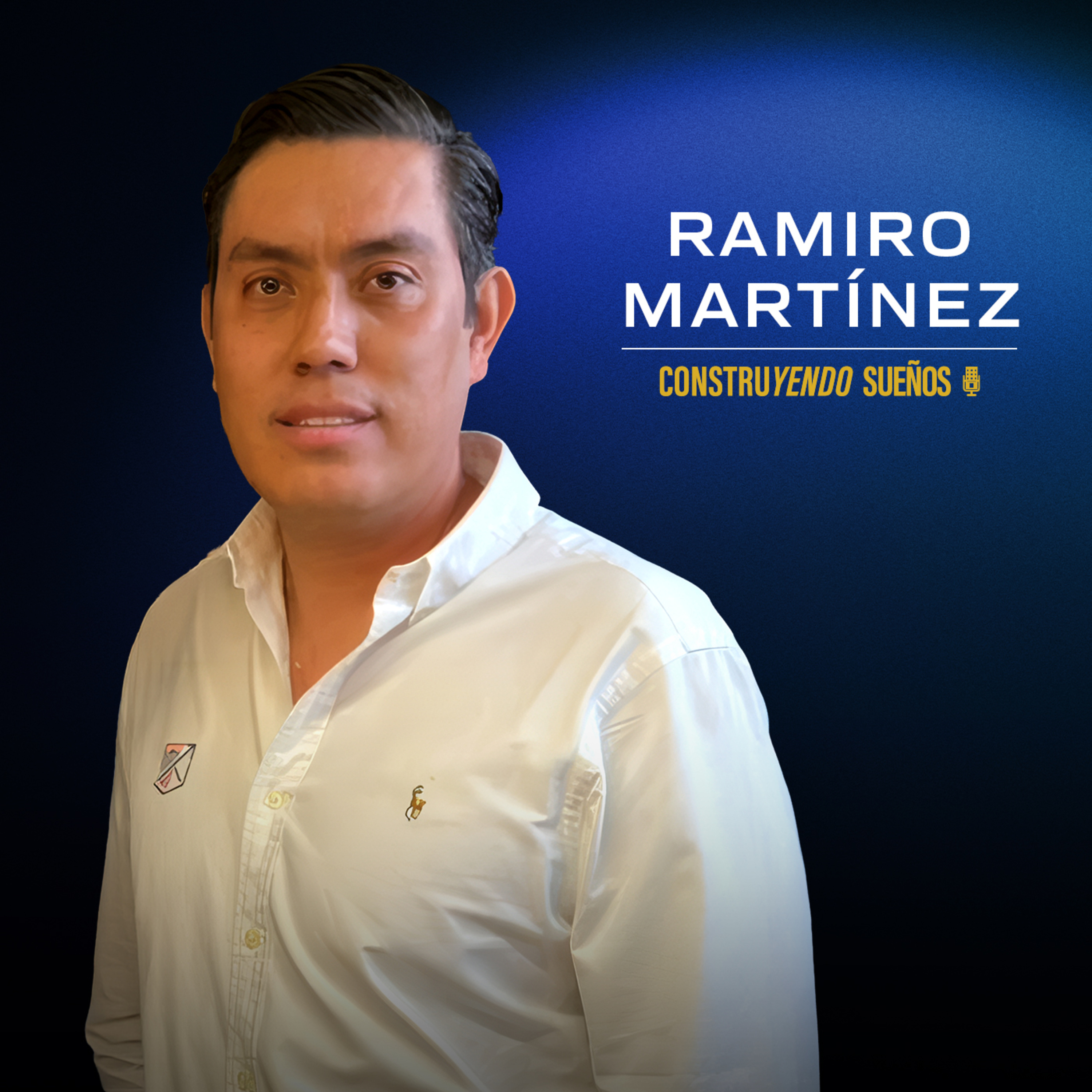 E133: Ramiro Martínez: Cómo Invertir en Bienes Raíces en EE.UU. siendo mexicano (paso a paso)