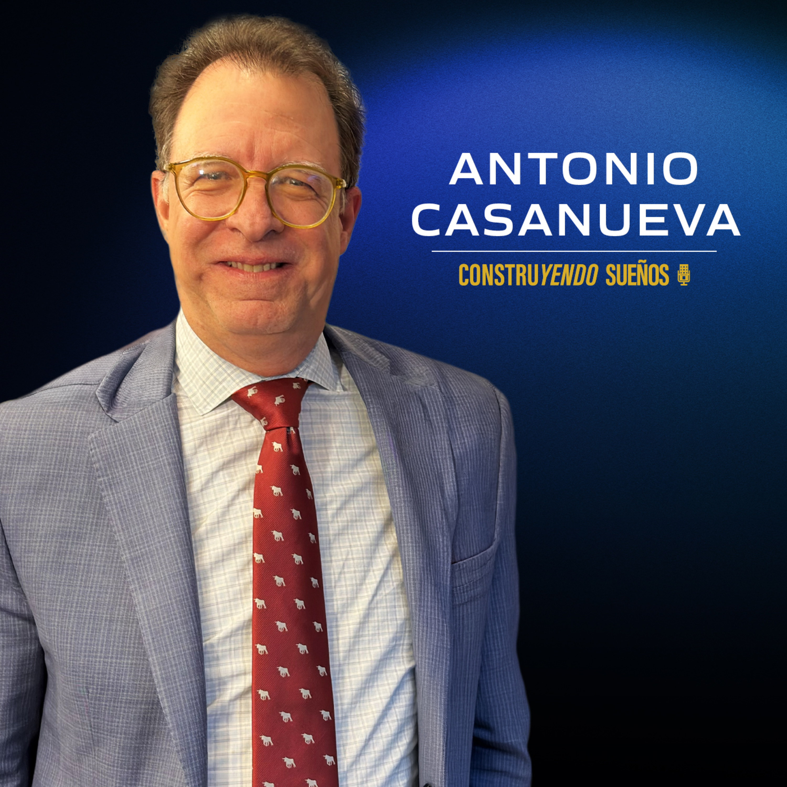E140: Antonio Casanueva: Las claves para construir una empresa exitosa episode artwork