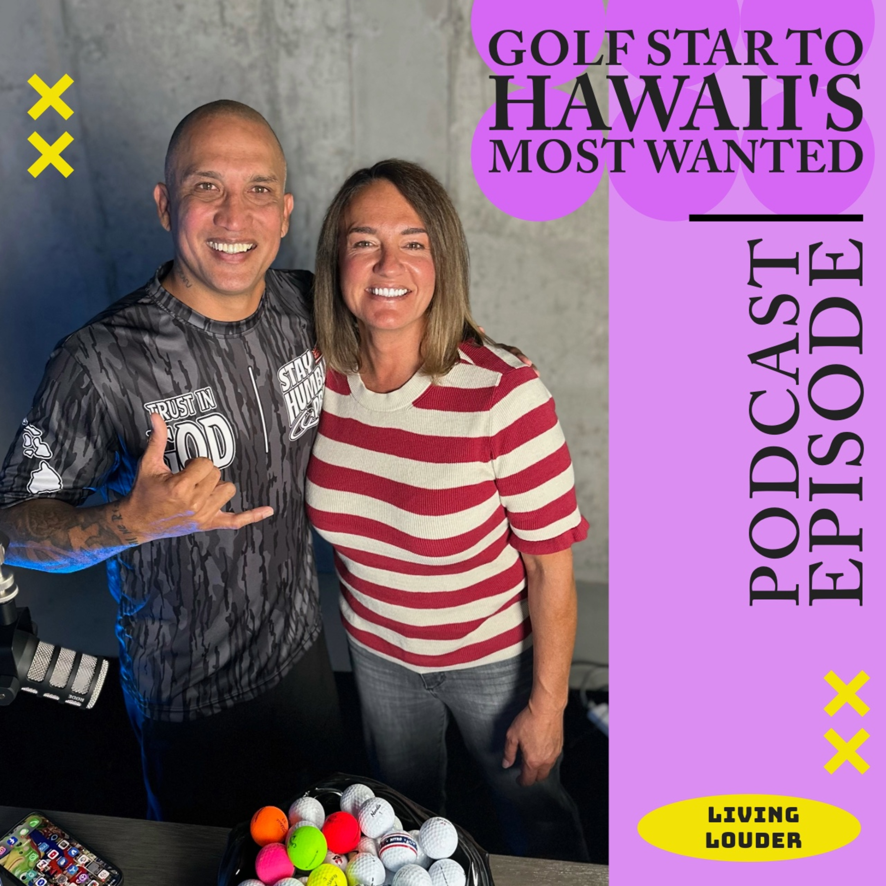  Youth Golf Pro to Hawaii's Most Wanted - Kyle Quilausing episode artwork