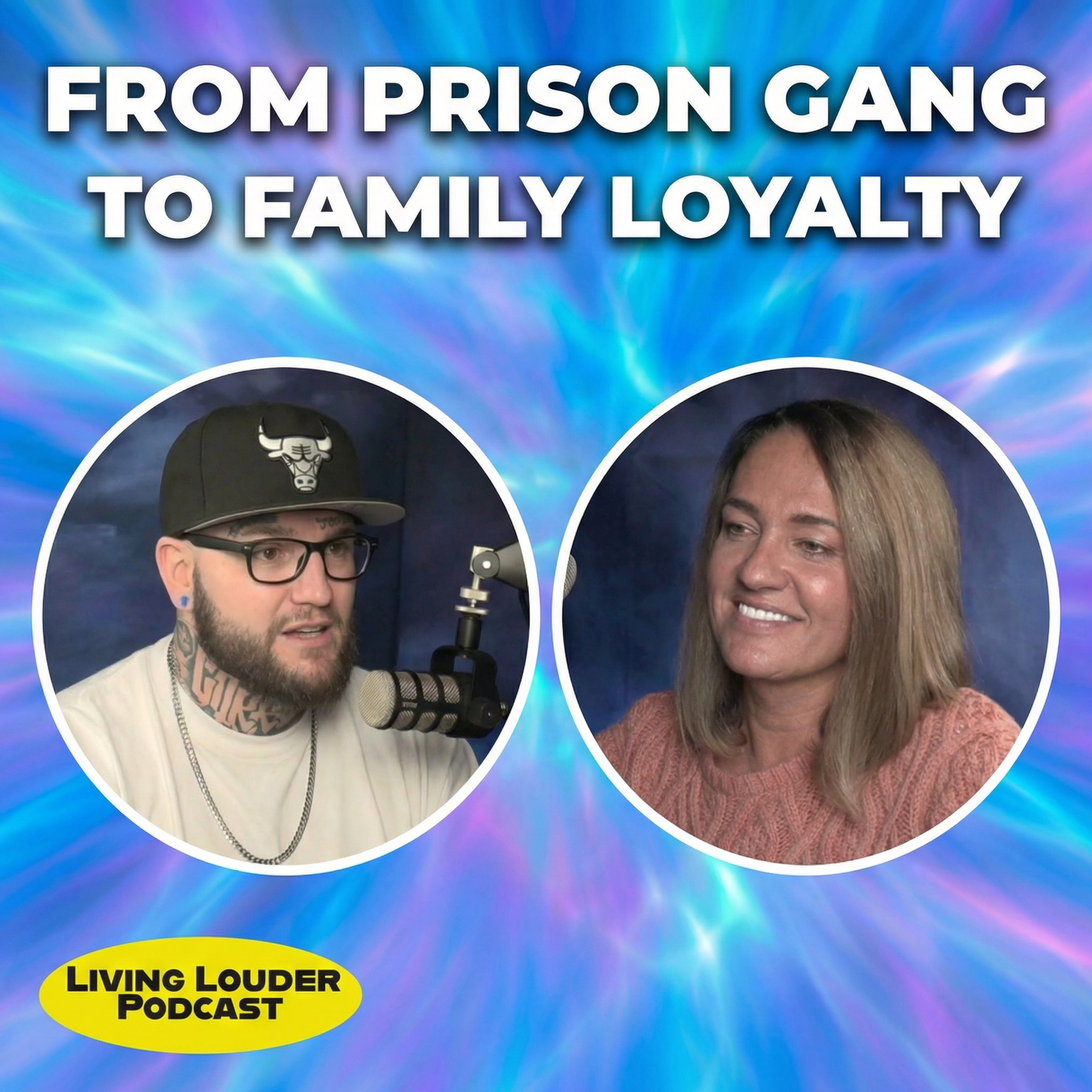 From Prison Gang to Family Loyalty episode artwork