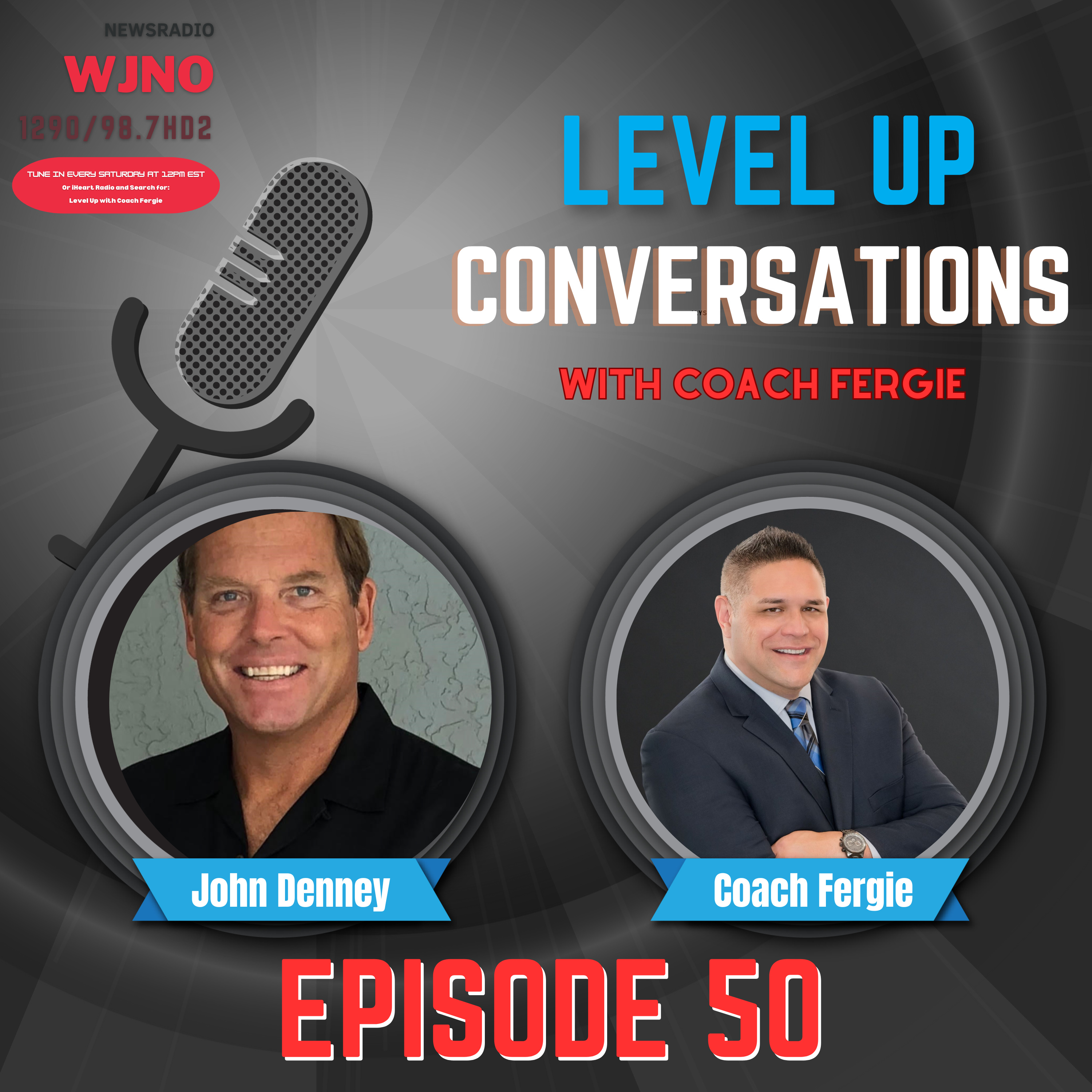 Train Your Mind Like a Champion: Why Happiness Fuels Peak Performance 😎💪 - Level 🆙 Conversation with Elite Performance Coach and Minister John Denney episode artwork