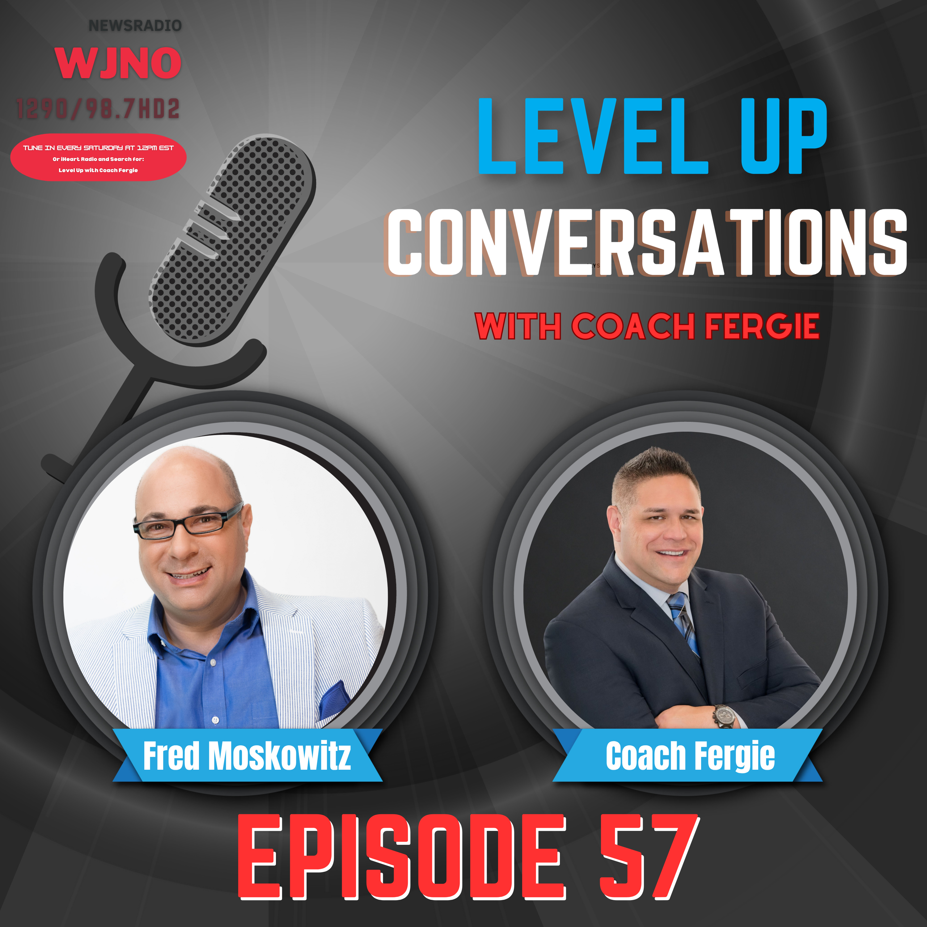Be the Bank: How Everyday People Can Build Wealth with Mortgage Notes 🏦💰 - Level 🆙 Conversation with Investor Fred Moskowitz episode artwork