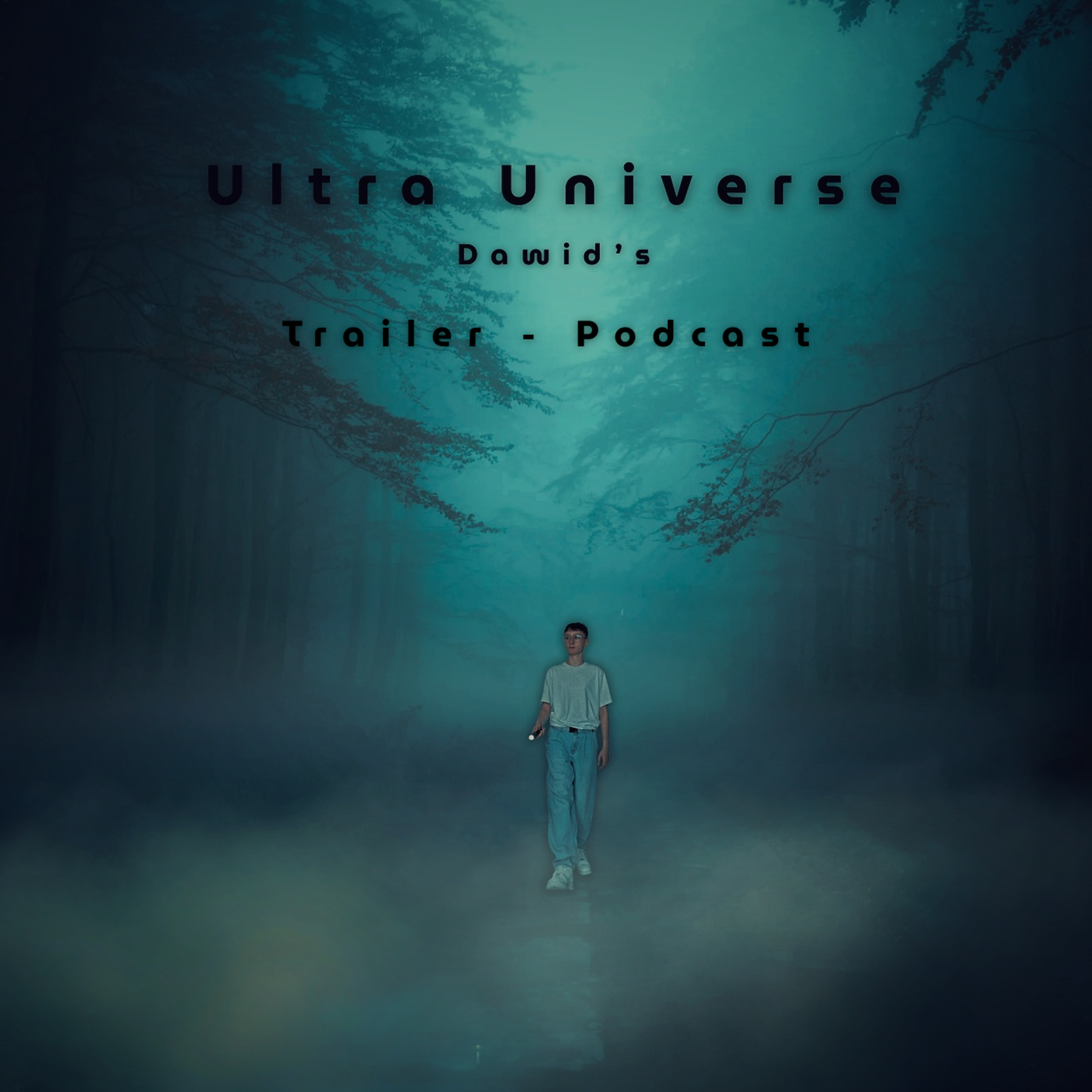 Album "Ultra Universe" by Dawid's - Official Trailer episode artwork