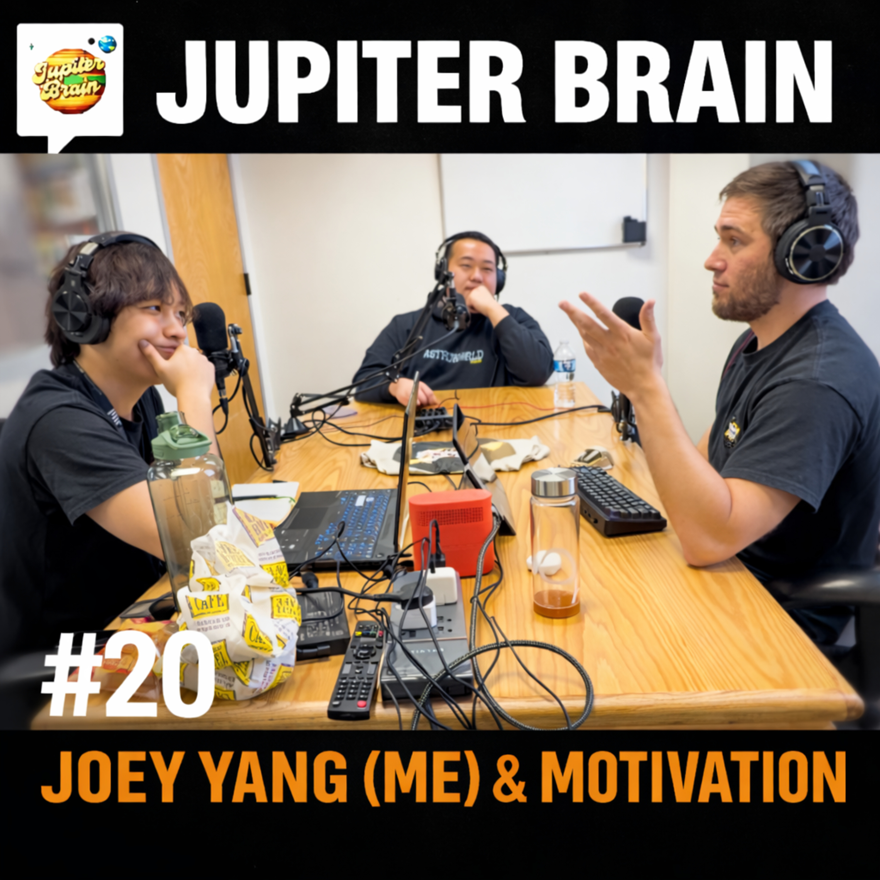 #19 - Joey Yang & Motivation episode artwork