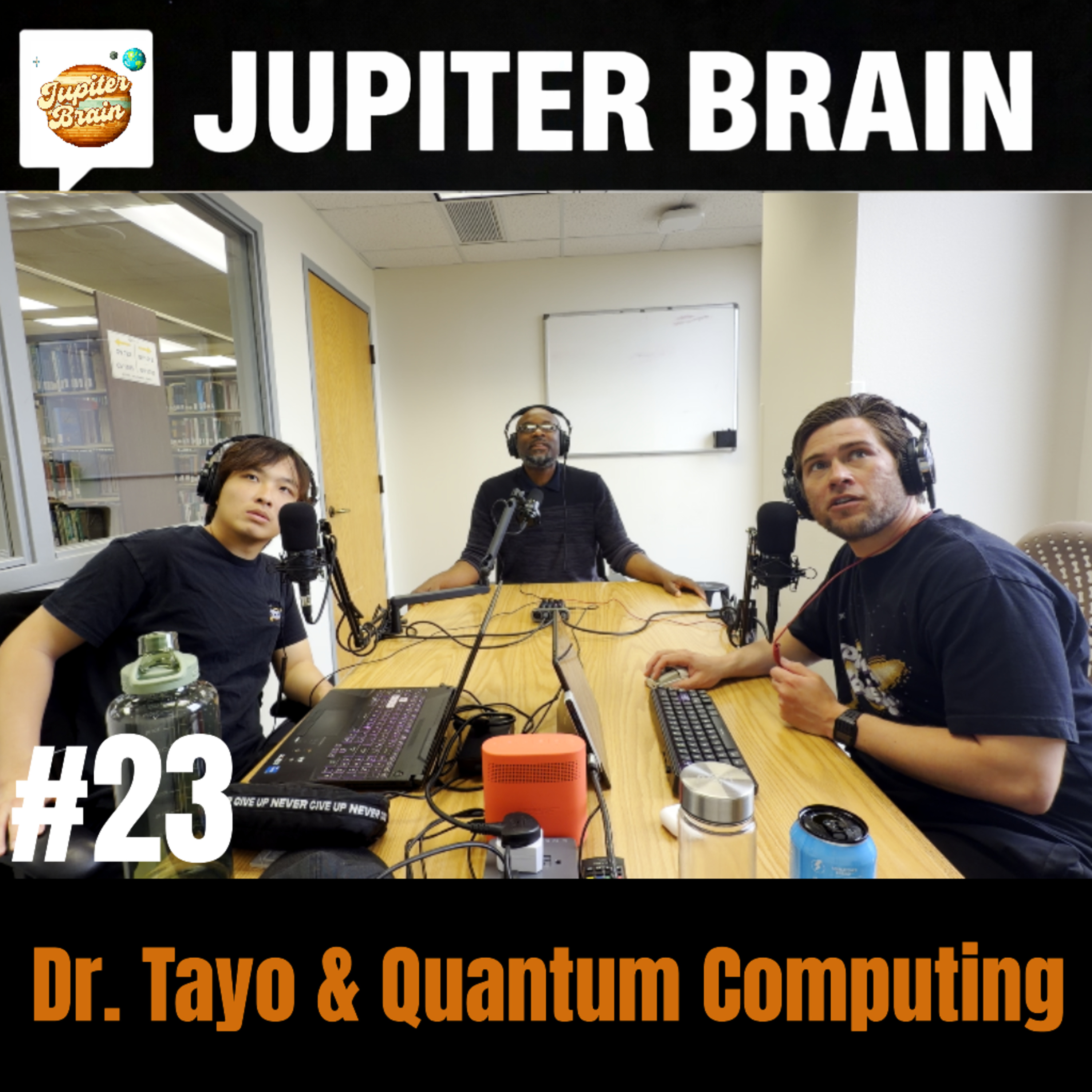 #23 - Dr. Tayo & Quantum Computing episode artwork