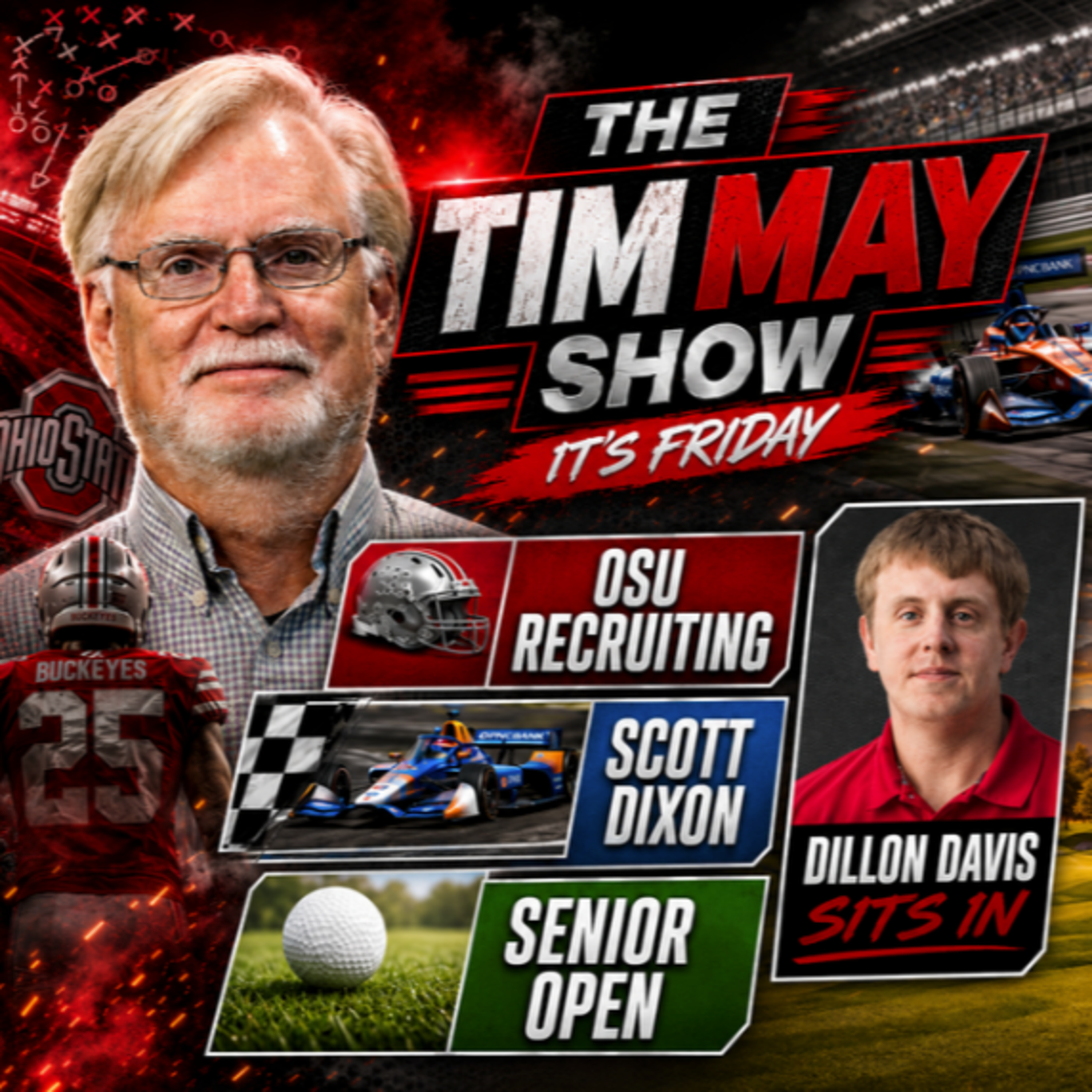 Scott Dixon’s IndyCar Bombshell, Ohio State Recruiting Surge & U.S. Senior Open Talk episode artwork