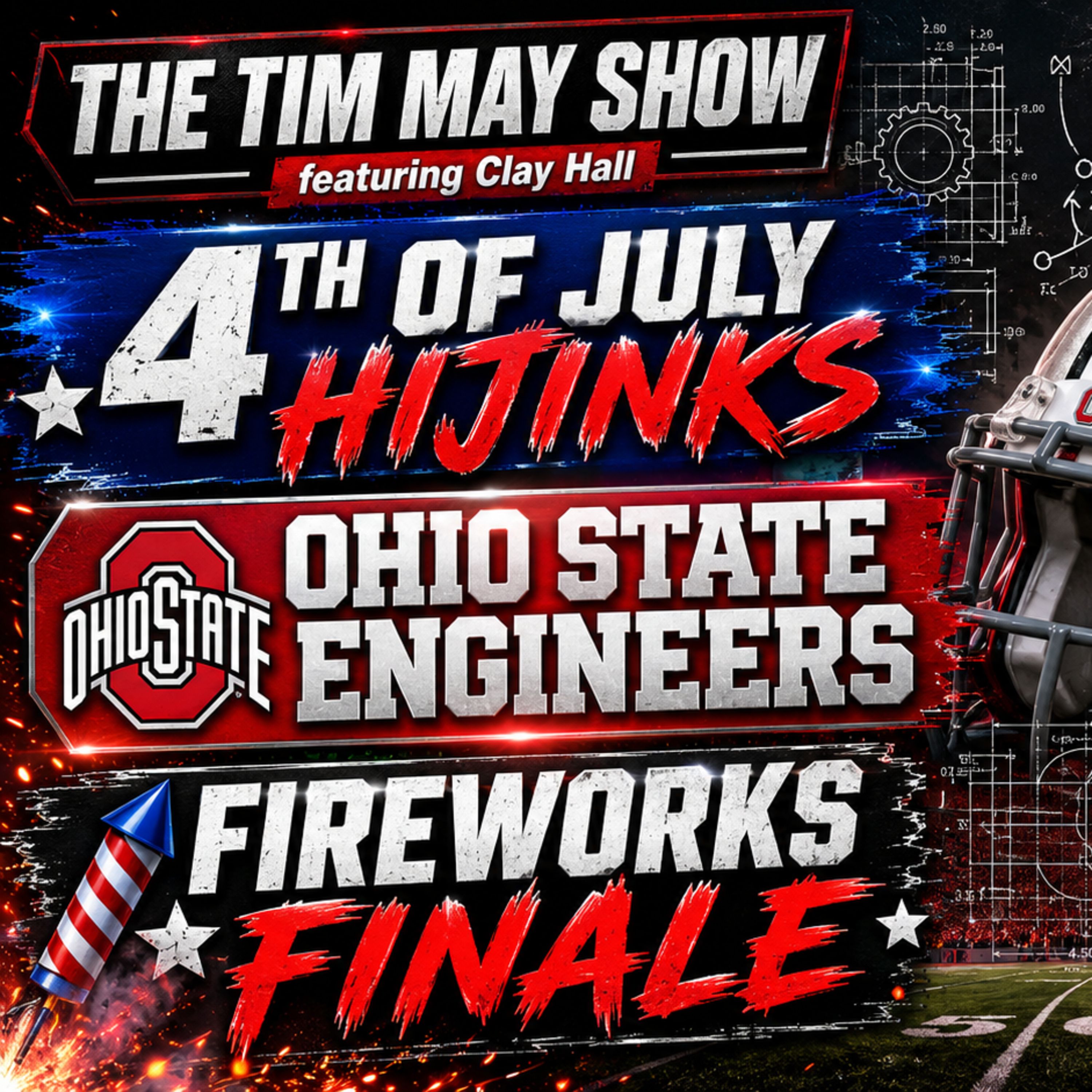 Fourth of July Hijinks, Ohio State Football Engineers, Fireworks Grand Finale episode artwork